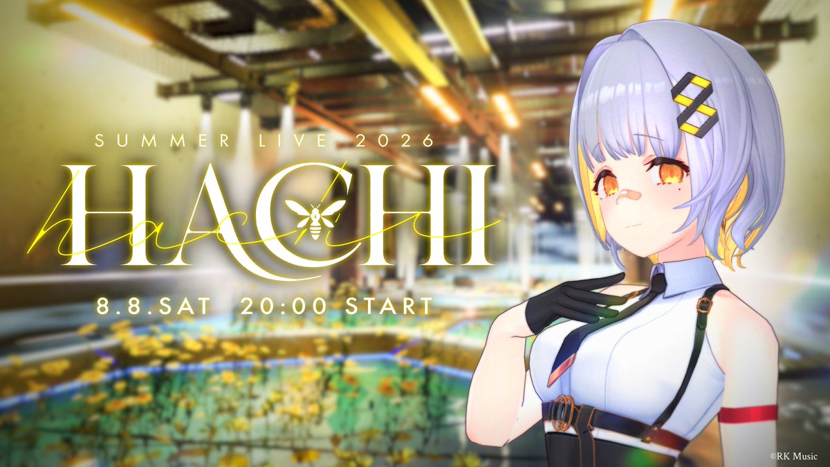 RKMusic_inc's tweet photo. 🐝 #HACHI Information 🐝
／
☀️ HACHI SUMMER LIVE 2026 🎤
           #️⃣ #はちたやの日
                       ＆
        🐝 アンコールライブ 🎤
＼

令和8年の8月8日の夜8時✨
HACHI のサマーライブを開催❗️

HACHIのYouTubeチャンネルにて
この後20:00より全編無料で配信予定‼️

▼サマーライブ待機所
https://t.co/u0giu5XVhr

サマーライブ終了後には
メンバー限定アンコールライブを開催🎉

▼アンコールライブ待機所
https://t.co/ZaIGD3BVrn