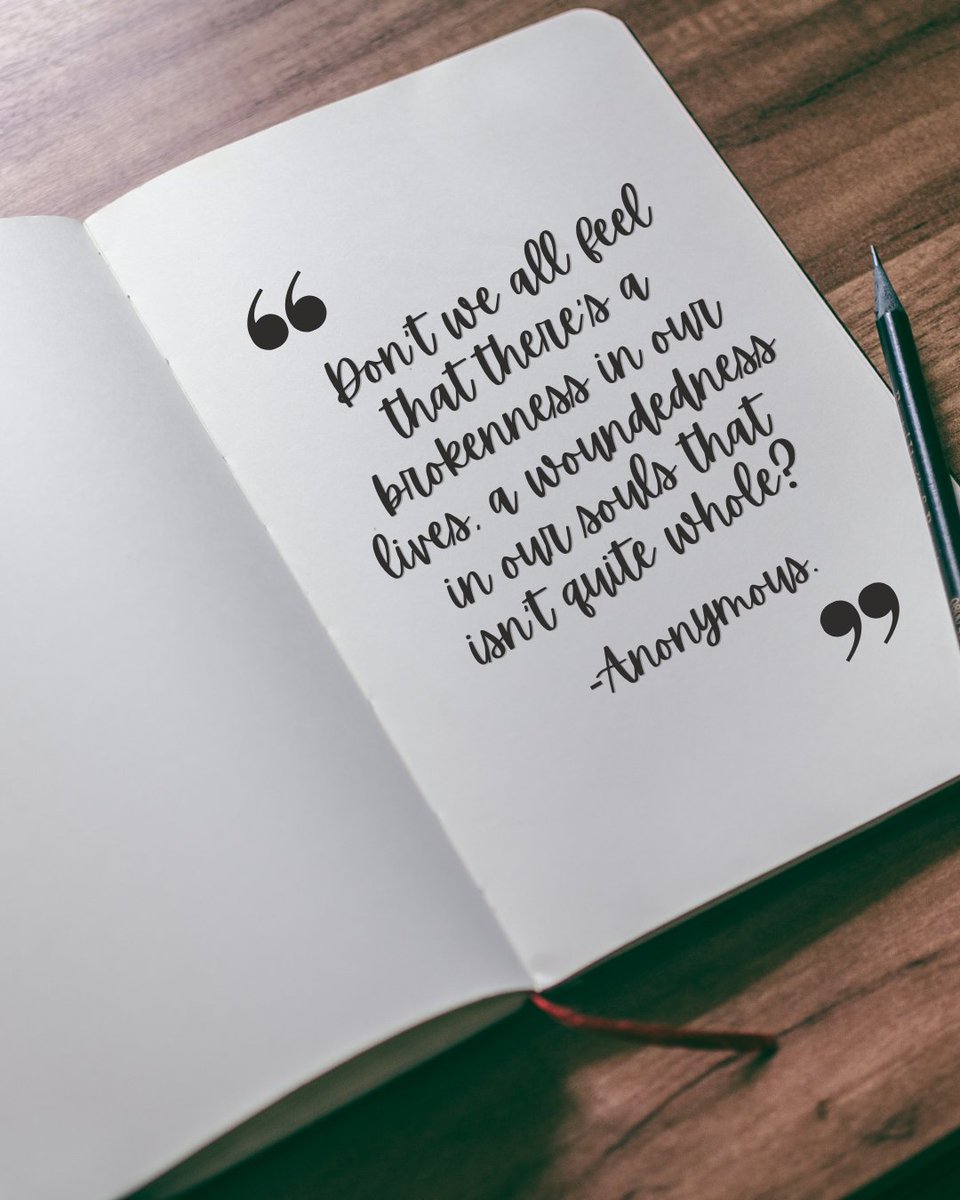 MitziThinkInc's tweet photo. Thought of the day…

“Don’t we all feel that there’s a brokenness in our lives, a woundedness in our souls that isn’t quite whole?” -Anonymous.

#quotesforyou #quotesdaily #wisewords #wordsofreflection https://t.co/d8bFADIaXa
