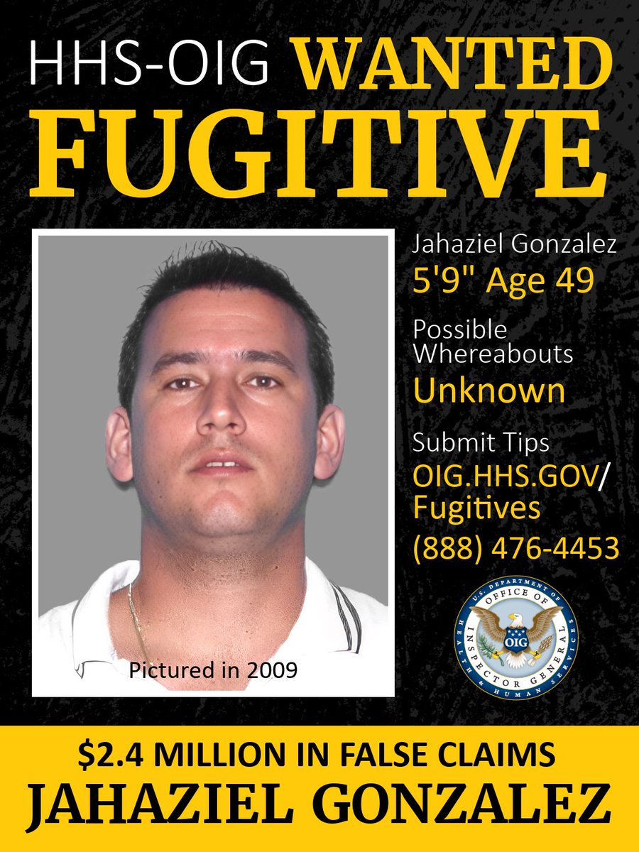 OIGatHHS's tweet photo. #FugitiveFriday: He’s been on the run since 2009, let’s end it now. Jahaziel Garcia Gomez (49) is wanted for allegedly submitting $2.4M in false Medicare claims through his Miami DME company. Report tips to 1‑888‑476‑4453 or https://t.co/71p9Qykm8P https://t.co/cq2ooyvzjU