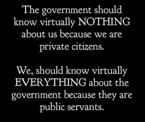 PeriklesGREAT's tweet photo. Makes sense to me, the government should know little about us &amp; we should know everything about what they are doing.  💯💯

Do you agree that citizens should have privacy but government should be an "open book"?

a. yes
b. no https://t.co/cK7DIbmisl