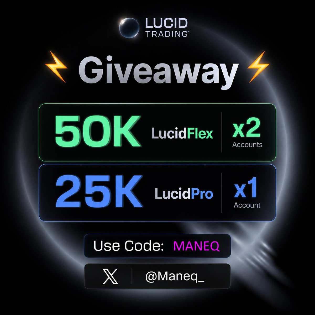 Maneq_'s tweet photo. ‼️GIVEAWAY TIME‼️

6⃣ DIFFERENT WINNERS👀
-
@TradingLucid 
2x50K LucidFlex ✅
1x25K LucidPro ✅

3x 1-Month Cloud access to @edgeabletrade ✅
( -> copytrader I've been using to trade all 10 accounts)
-
HOW TO ENTER⁉️
-like this + quoted post
-comment
-follow me

stay blessed 🩶 https://t.co/3ZffNynSKN
