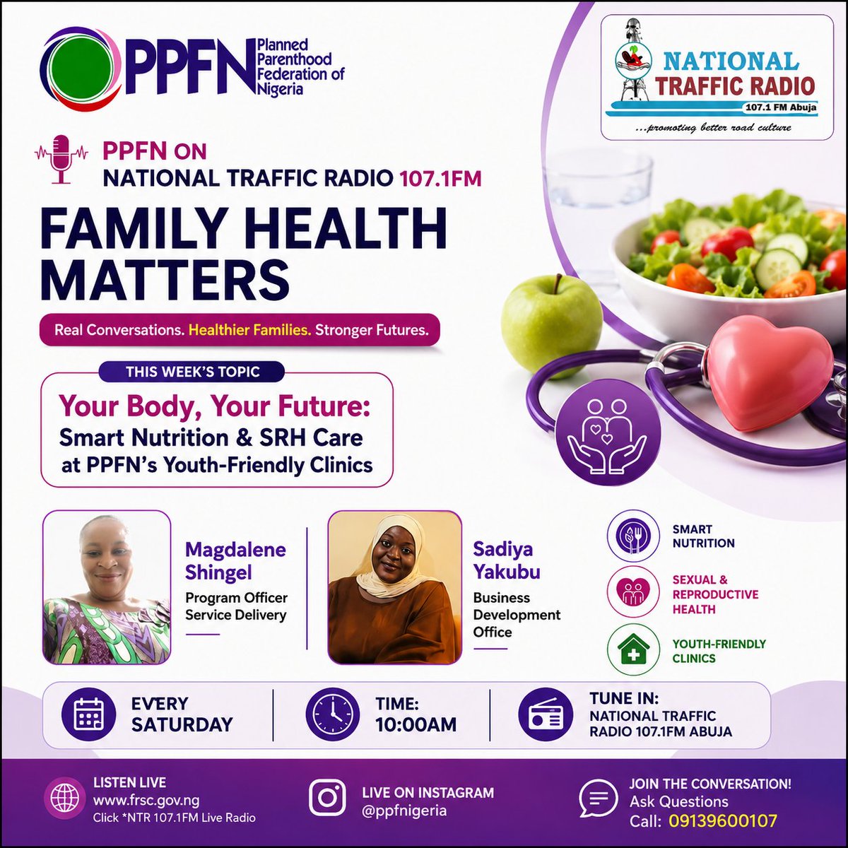 PPFNigeria's tweet photo. Your body deserves the best care.

Join us this Saturday at 10:00 AM on National Traffic Radio 107.1 FM as we discuss Smart Nutrition &amp; SRH Care at PPFN's Youth-Friendly Clinics.

Tune in live or watch on Instagram @ppfnigeria.
#FamilyHealthMatters #YouthHealth #SmartNutrition https://t.co/AekuCCAepN