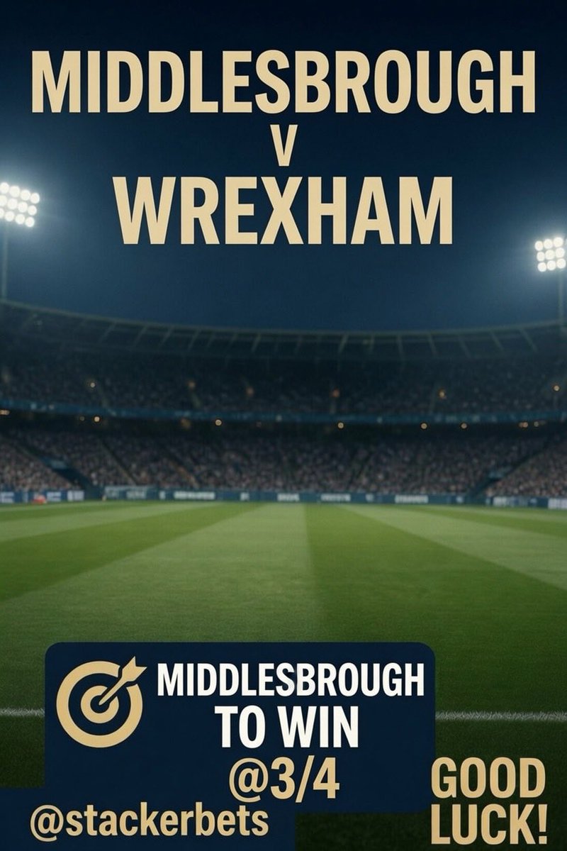 stackerbets's tweet photo. Middlesbrough to win vs Wrexham (Carabao Cup) @ 3/4

KO 8pm BST | Riverside Stadium

Solid home favourite in this 
Championship clash – great value. I rate them 1/2

@stackerbets

Good luck! ⚽ https://t.co/neU4bYfCht