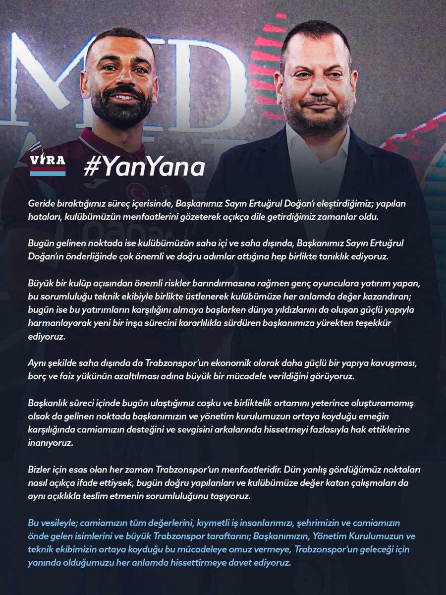 haydevira's tweet photo. #YanYana  ''Camiamızın tüm değerlerini, kıymetli iş insanlarımızı, şehrimizin ve camiamızın önde gelen isimlerini ve büyük Trabzonspor taraftarını; Başkanımızın, Yönetim Kurulumuzun ve teknik ekibimizin ortaya koyduğu bu mücadeleye omuz vermeye, Trabzonspor’un geleceği için yanlarında olduğumuzu her anlamda hissettirmeye davet ediyoruz.''