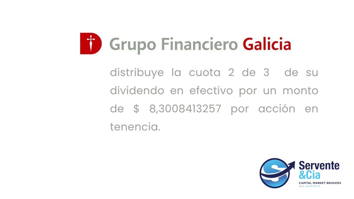 serventeycia's tweet photo. #Bolsa #Argentina #Inversores #Accionistas #Aviso #Pago #Dividendos #Efectivo #pesos #Ganancias #Resultados #Acción #Grupo #Financiero #Galicia #Banco $GGAL #BYMA #Servente #Capital #Market #Brokers #Finanzas #Inversiones #Mercados https://t.co/0vDGhD1bTu