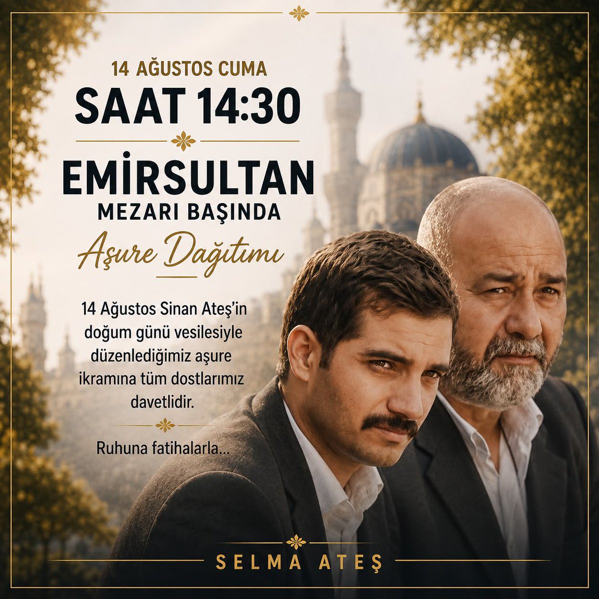 selmaateskazanc's tweet photo. Rahmetli Sinan Ateş’in doğum günü vesilesiyle düzenlediğimiz aşure ikramımıza tüm dostlarımız ve hemşehrilerimiz davetlidir.
🗓️ 14 Ağustos Cuma
⏰ 14:30
📍 Emirsultan Mezarlığı Başı
Ruhuna Fatihalarla... 🤲
#SinanAteş #Bursa #Emirsultan https://t.co/Do96l2r6SE