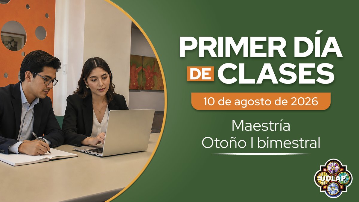 EscolarUDLAP's tweet photo. 🎓 ¡Próximo inicio Otoño I  bimestral 2026!
 
📚 Prepárate para este nuevo periodo académico.
💪 ¡Mucho éxito!
 
#PrimerDíaDeClases #ServiciosEscolares #UDLAP https://t.co/cqZuMjUTw6
