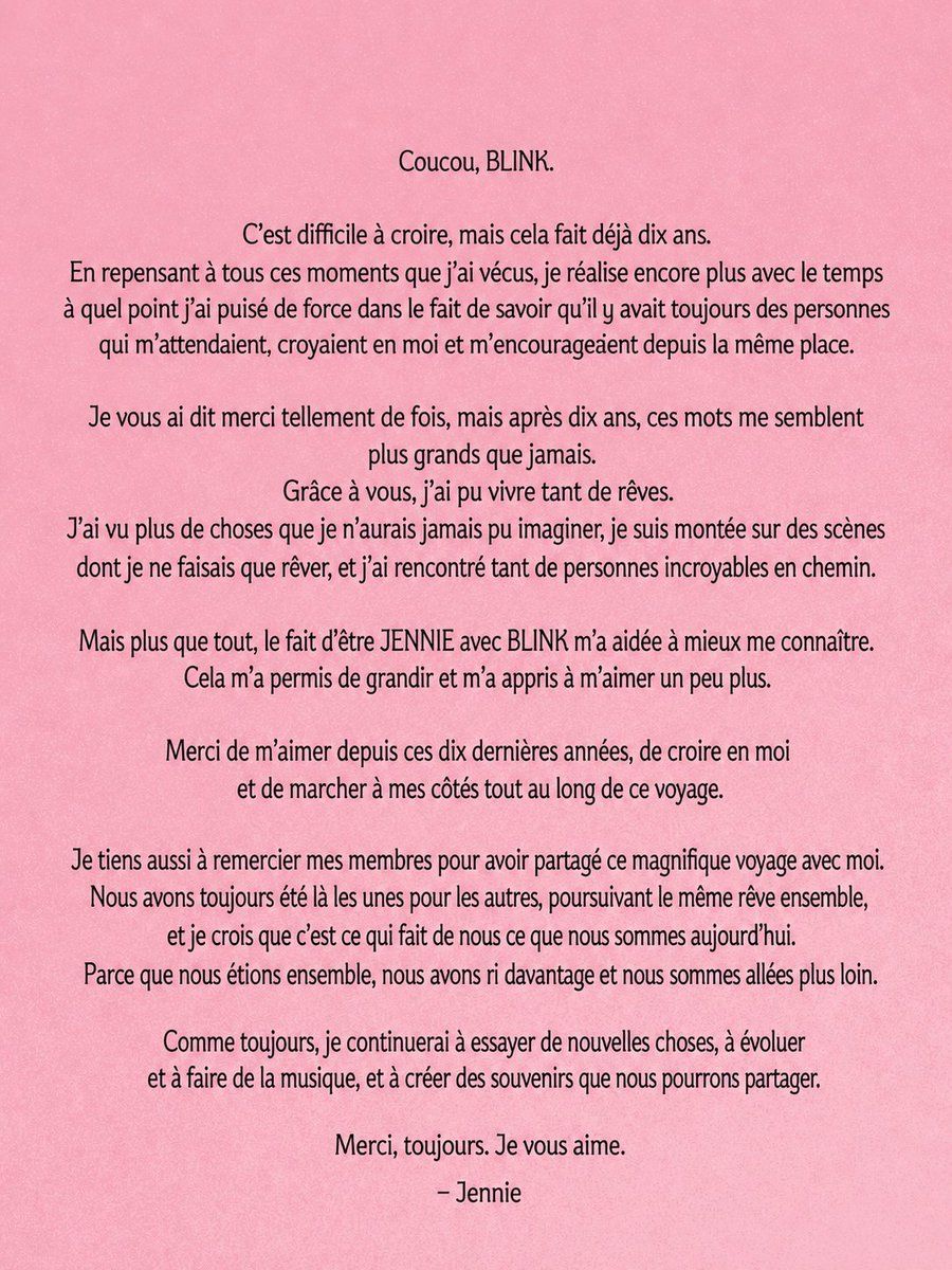 FanBlackpinkfrr's tweet photo. #JENNIE a écrit une lettre pour les 10 ans de @BLACKPINK 🖤💖

"Grâce à vous, j'ai pu vivre tant de rêves [...] Merci de m'aimer depuis ces 10 dernières années, de croire en moi et de marcher à mes côtés"

DECADE WITH BLACKPINK
#BLACKPINK https://t.co/sa5jqdyQCh