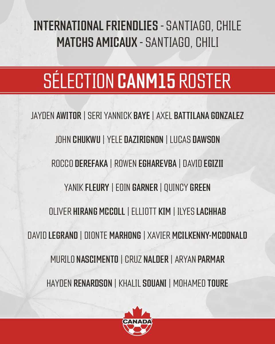 CANMNT_Official's tweet photo. CANM15, CANM16 to face Chile in Santiago 🍁

Canada Soccer names U-15 and U-16 rosters for friendlies against Chile at the ANFP Federación de Fútbol de Chile facility in Santiago. https://t.co/PgxkyM0Amk
