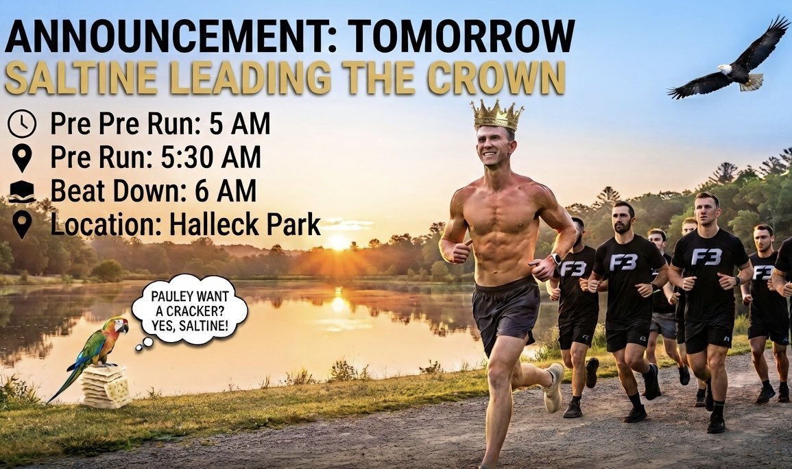 F3TheCrown's tweet photo. Calling all HIM of @F3Omaha… it’s time to lace up your running shoes and head down to @F3TheCrown tomorrow morning as Saltine will be leading us on a run through the mean streets of @F3SarpySwagger. Bring a FNG!

5:00 AM 🏃‍♂️🏃‍♂️🏃‍♂️
5:30 AM 🏃‍♂️🏃‍♂️
6:00 AM 🏃‍♂️

#SYITG #f3omaha #f3nation https://t.co/RnHxCgtlxy
