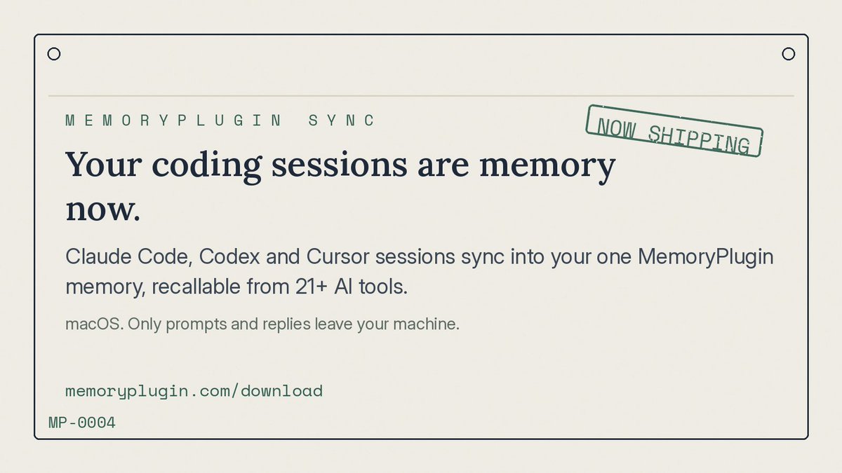 MemoryPlugin's tweet photo. MemoryPlugin Sync is live.
Your Claude Code, Codex and Cursor sessions now sync into the same memory as your ChatGPT, Claude and Gemini chats. One searchable history, recallable from 21+ tools.
Only prompts and replies leave your machine. Code, terminal and file contents stay local.
macOS, opt-in per project.
MP-0004.