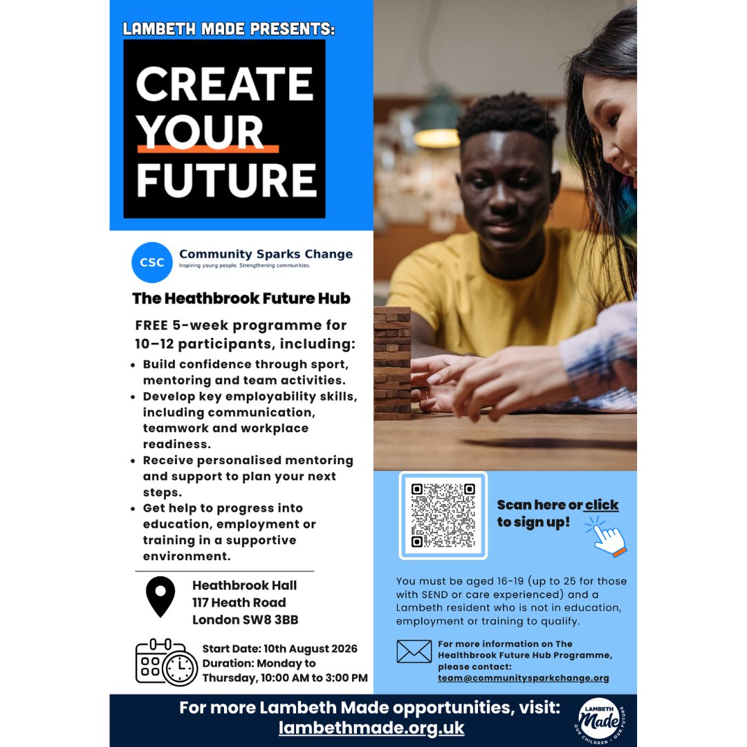 LambethMade's tweet photo. Limited spaces available! 🚨
Build confidence, gain employability skills and receive personalised mentoring through #CommunitySparksChange FREE 5-week Heathbrook Future Hub Programme.
👉 Sign Up: https://t.co/aNGC3rAsqs
#CreateYourFuture #SummerProgramme #Lambeth https://t.co/6eHhUU1DTO