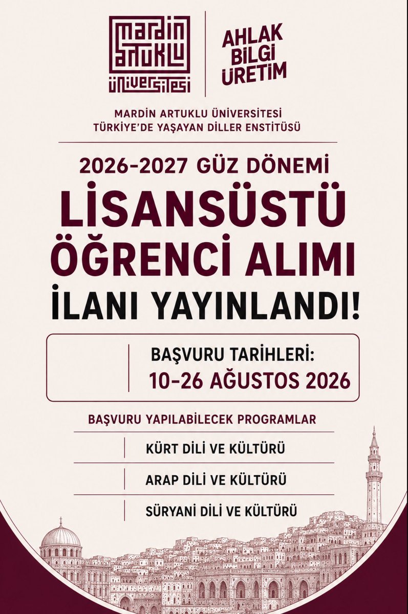 Mau_Tyde's tweet photo. “Enstitümüzün 2026-2027 Güz Dönemi Lisansüstü Öğrenci Alımı İlanı yayınlandı!”
-Kürt Dili ve Kültürü, Arap Dili ve Kültürü, Süryani Dili ve Kültürü programları için başvurular başladı.
-Başvuru tarihleri: 10-26 Ağustos 2026-
🔗 İlan: https://t.co/YsAVN1IoPo https://t.co/aFZsWXWShu