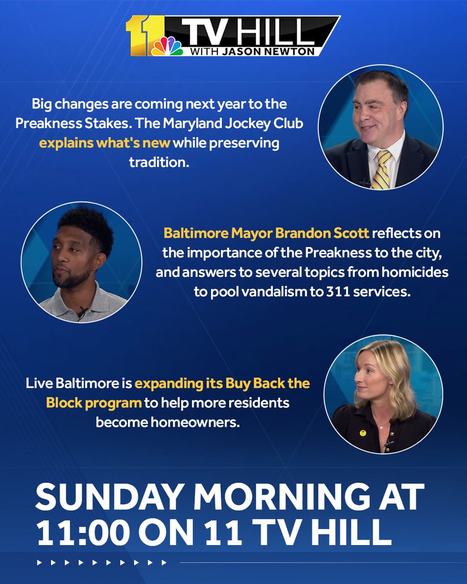 wbaltv11's tweet photo. SUNDAY on @WBAL11TVHill with @JasonWBAL:
» MJC @LaurelPark on @PreaknessStakes changes
» @MayorBMScott on homicides, pools, 311 services
» @LiveBaltimore expands "Buy Back the Block" https://t.co/HoNpyJNlLy