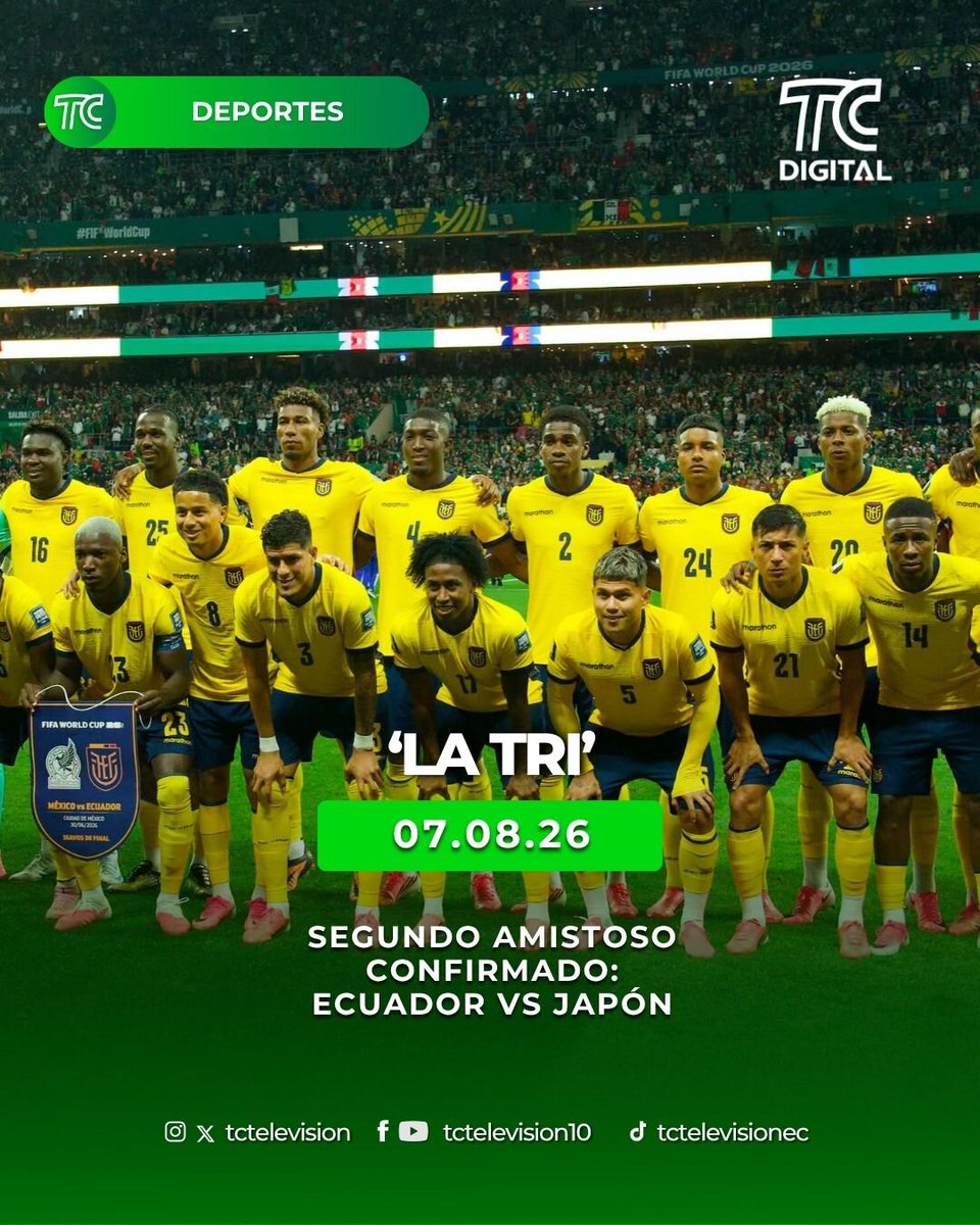 tctelevision's tweet photo. ¡PARTIDOS LISTOS PARA LA TRI!🟡🔵🔴
-
La Selección Ecuatoriana de Fútbol confirmó sus partidos para el segundo semestre de 2026.⚽
-
Más detalles aquí: https://t.co/fBigPTcq43 https://t.co/XVGAZMaF20
