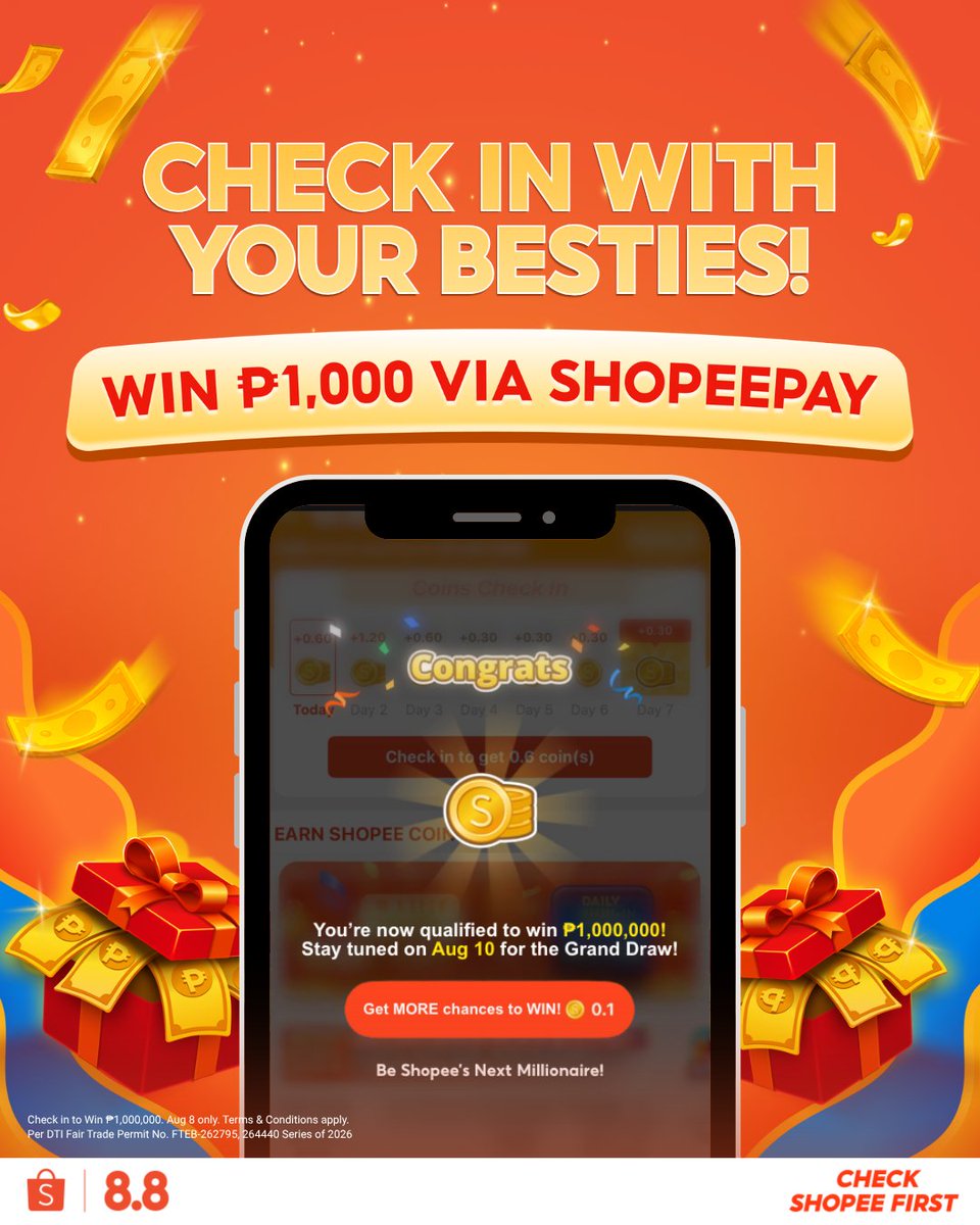 ShopeePH's tweet photo. 🎉 ₱1,000 CREDITS GIVEAWAY ALERT 🎉

Habang nag-aabang sa soon-to-be MILYONARYOs ng GMA, Luzon, Visayas, at Mindanao, mamimigay muna kami ng pang-check out for you and your Besties! 💸

For a chance to win ₱1,000 Credits:
1️⃣ Follow our official page
2️⃣ Comment your successful CHECK IN screenshot with #ShopeeMegaCashPanalo on AUG 8 ONLY
3️⃣ Complete this form to validate your entry: https://t.co/VzRW7fAbS2

#ShopeePH
Terms and conditions apply: https://t.co/gyOjwnDjEj
Per DTI Fair Trade Permit No. FTEB-262795, 264440 Series of 2026
