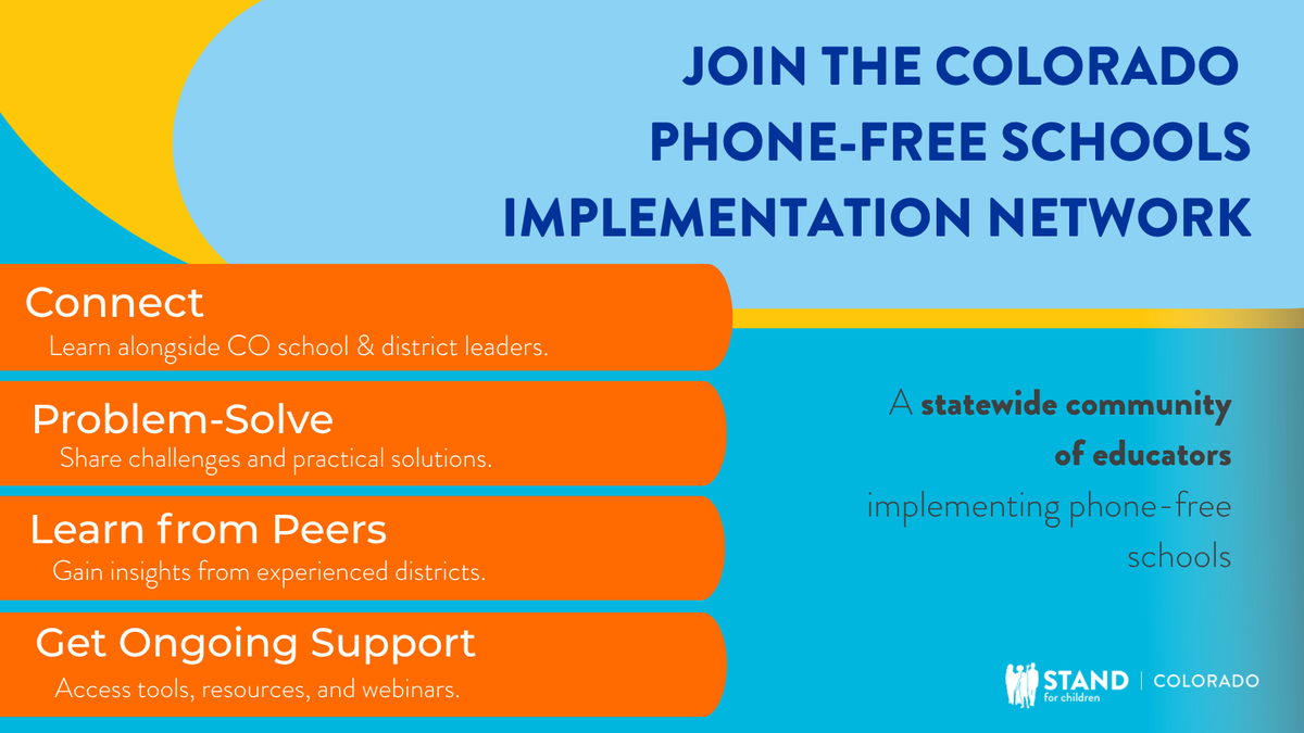 ColoradoStand's tweet photo. Today's our first Colorado Phone-Free Schools Implementation Network webinar! There's still time to join educators from across #edcolo to: connect with peers, share solutions, learn from experienced districts, access ongoing implementation support. Join us:https://t.co/YUgCclna1C https://t.co/RKBJ8AhOn2