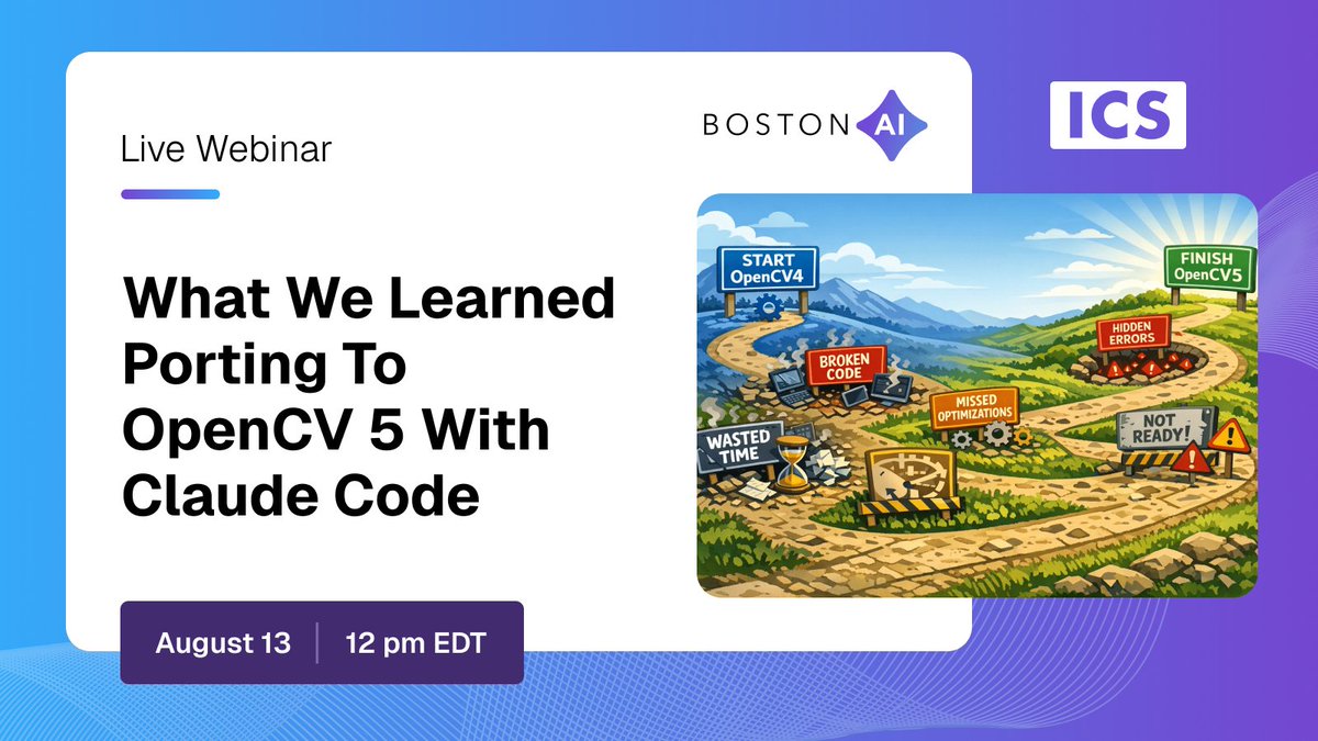 icsonqt's tweet photo. Join our webinar with @edgeaivision as we explore migrating to #OpenCV 5 using Claude Code. We'll go beyond code generation to show how generative AI can be a learning and architectural tool, helping you understand new concepts and avoid pitfalls. https://t.co/RzsUSHbn00 https://t.co/e9Nk8y4k9D