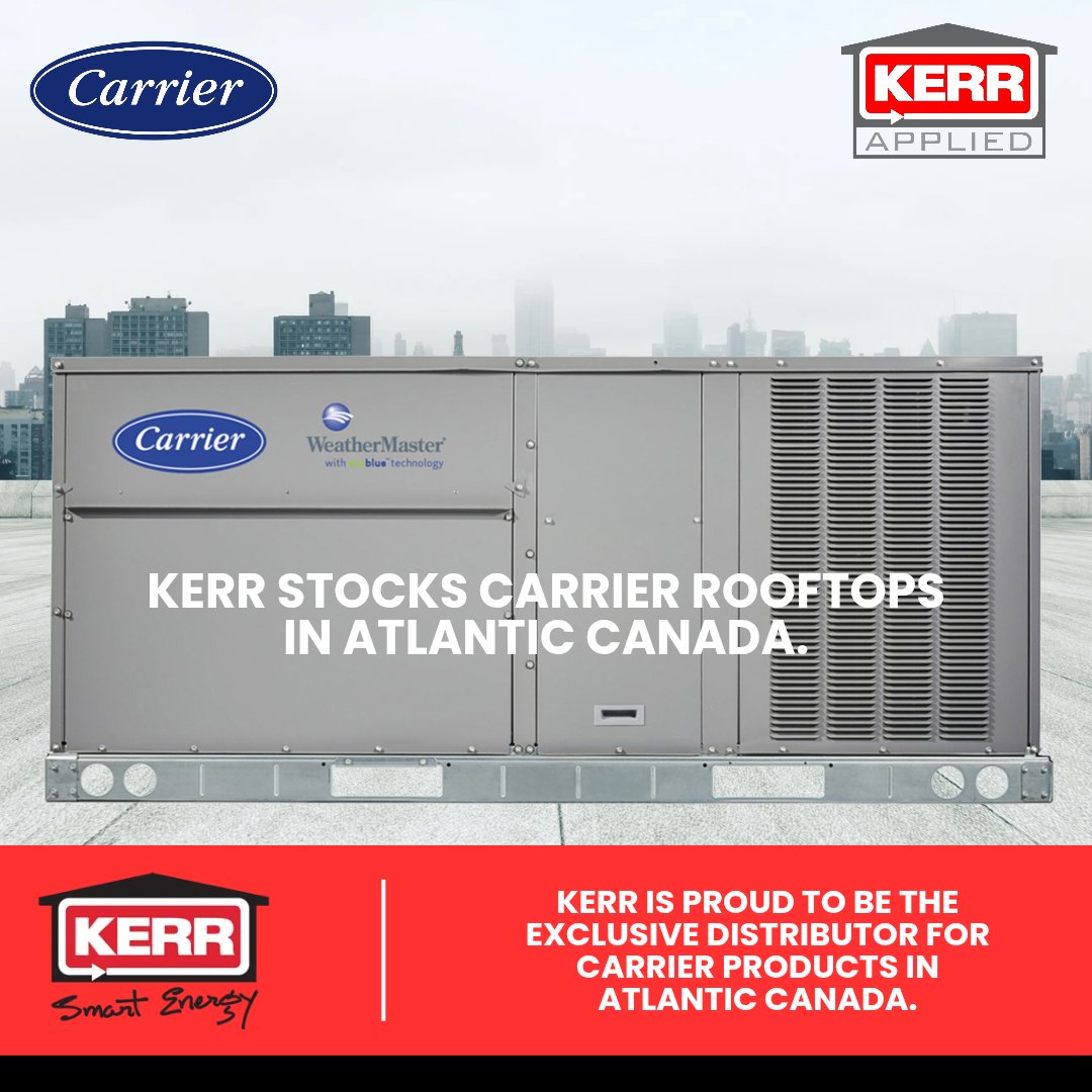 KerrSmartEnergy's tweet photo. Kerr has Carrier rooftop units in stock in Atlantic Canada. If you need a fast solution for a new commercial or light commercial project, the Kerr Applied team is ready to help.

Connect with your local Kerr rep or the Kerr Applied team to see how we can best support you. https://t.co/u4O8u1Zt7G