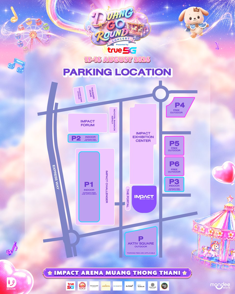 DomundiTV's tweet photo. 𝐃𝐔𝐀𝐍𝐆 𝐆𝐎 𝐑𝐎𝐔𝐍𝐃 𝐂𝐎𝐍𝐂𝐄𝐑𝐓 Presented by True5G 🎪✨

• Parking Location 
• Routing To Impact Muang Thong Thani 

🗓️ : 15-16 AUGUST 2026
📍 : IMPACT Arena, Muang Thong Thani

DUANG CONCERT AT IMPACT
#DuangGoRoundConcert https://t.co/eEZ8uNTxgg