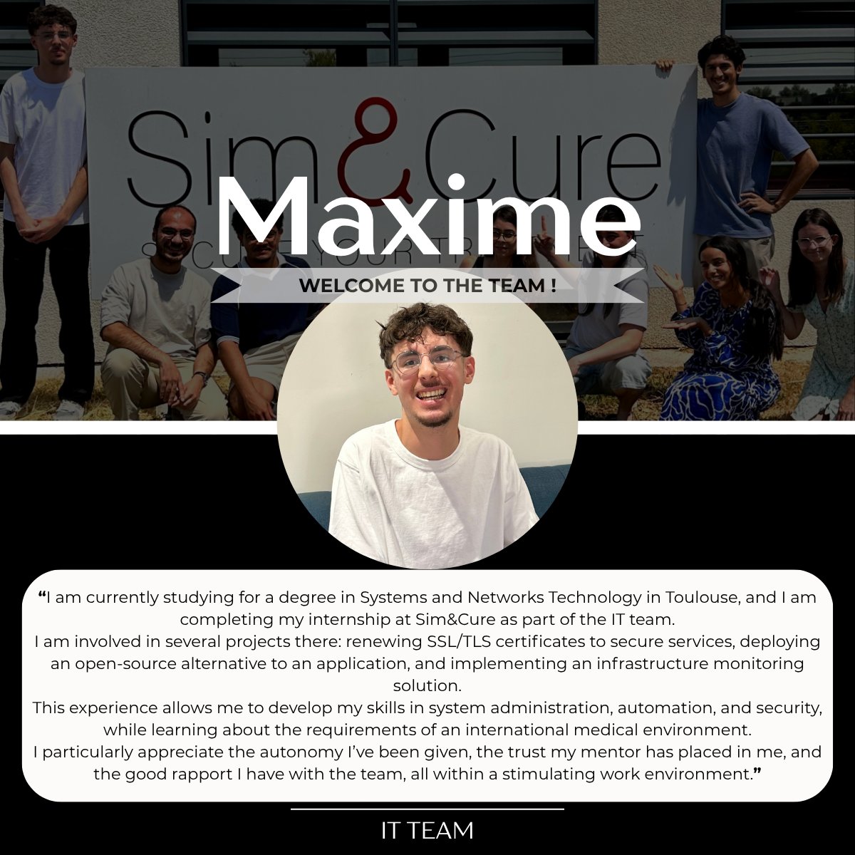 SimAndCure's tweet photo. 🚀 Meet Maxime, our intern! We were happy to welcome Maxime to our IT team at Sim&amp;Cure. During his internship, he contributed to IT projects, developed his technical skills, and gained experience in the medical technology sector. We wish him every success for the future! https://t.co/Y2cvoXB59e
