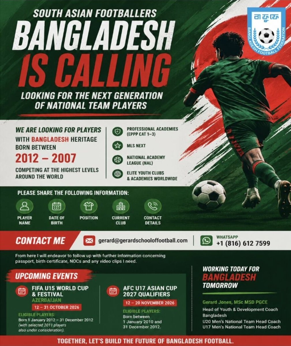 banglaballers's tweet photo. 🚨 Bangladesh is Calling! 🇧🇩⚽

Bangladesh's Head of Youth Development and Head Coach of the U15, U17 &amp; U20 Men's National Teams, Gérard Jones, is actively searching for talented Bangladeshi heritage players competing abroad. https://t.co/XWKHGOjesq