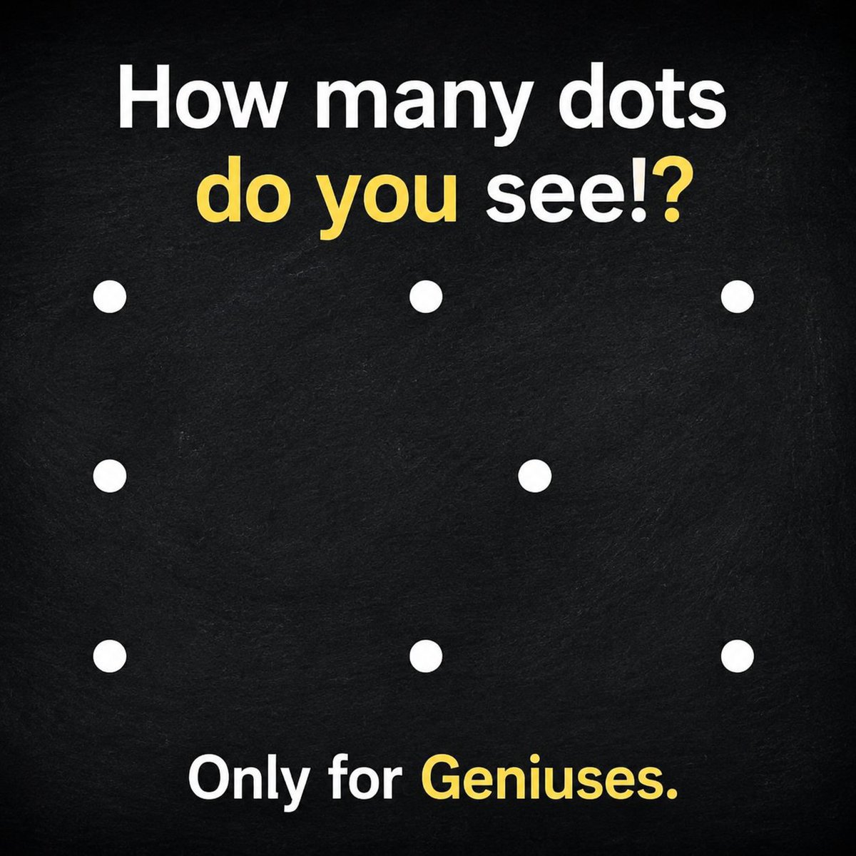 GeniusQuescctr's tweet photo. How many dots do you see?? https://t.co/xQIkqbftmL
