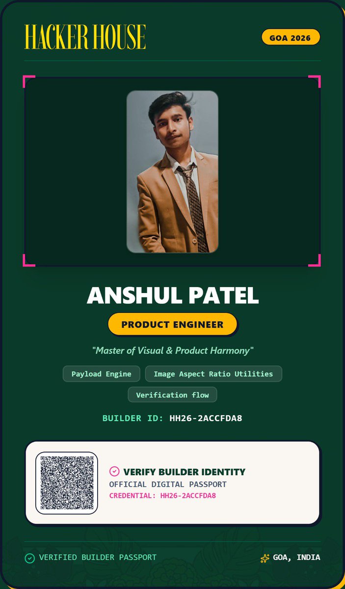 anshulp_00's tweet photo. 🚀 I just generated my official Hacker House Goa 2026 Builder Passport!

👤 Anshul Patel
💻 Product Engineer

📍 Verify my Builder Profile:
https://t.co/x6SrlccphL

🛠 Build your own Card:
https://t.co/TGrBrjXrTj

#FrameInGoa #HHGoa2026 #HackerHouseGoa https://t.co/Q38Xx1rDgE