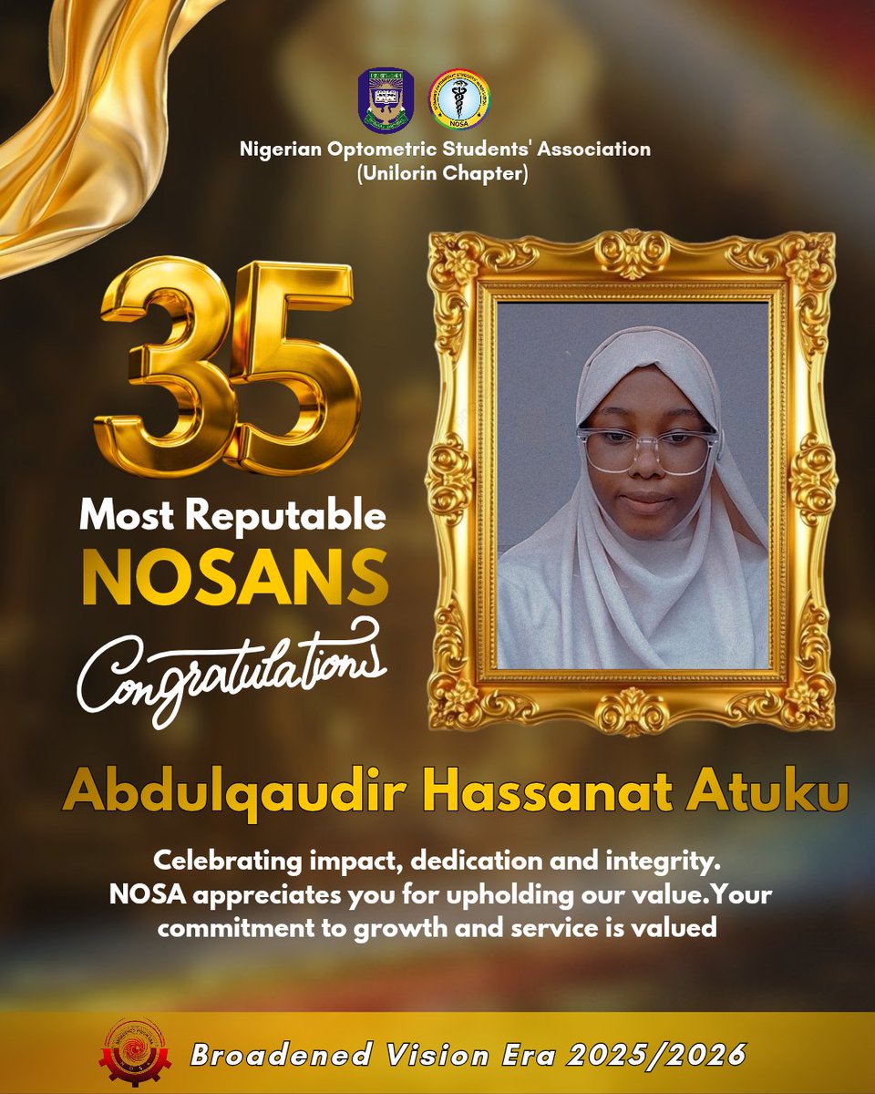 NOSA_UNILORIN's tweet photo. The Journey Continues!🚀
Big congratulations to Abdulqaudir Hassanat Atuku on being named one of the 35 Most Reputable NOSANS!
Keep soaring!
#NOSA #UnilorinOptometry #HigherHeights #BroadenedVisionEra https://t.co/TJ2oEK0Ua1