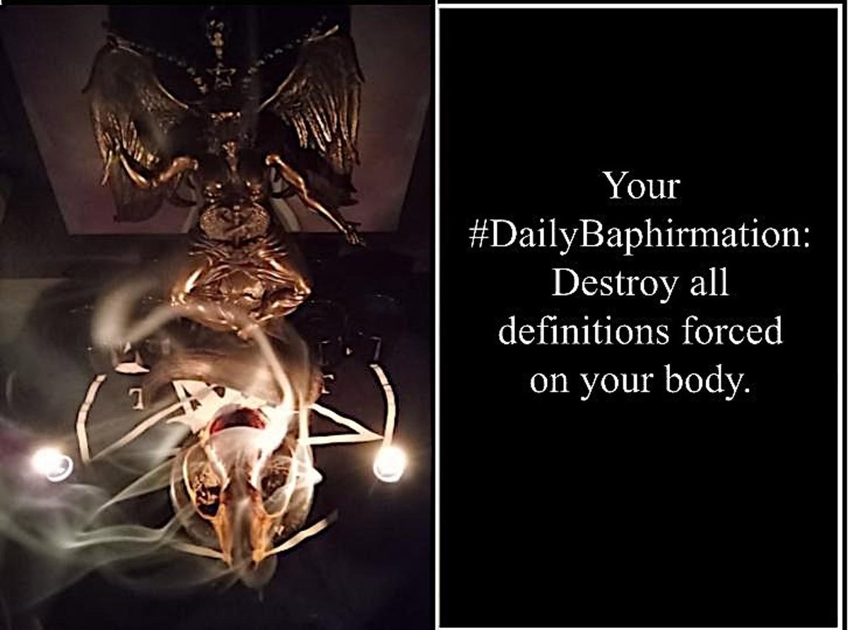SatanicSF's tweet photo. #DailyBaphirmation https://t.co/KqOdTKYXAg