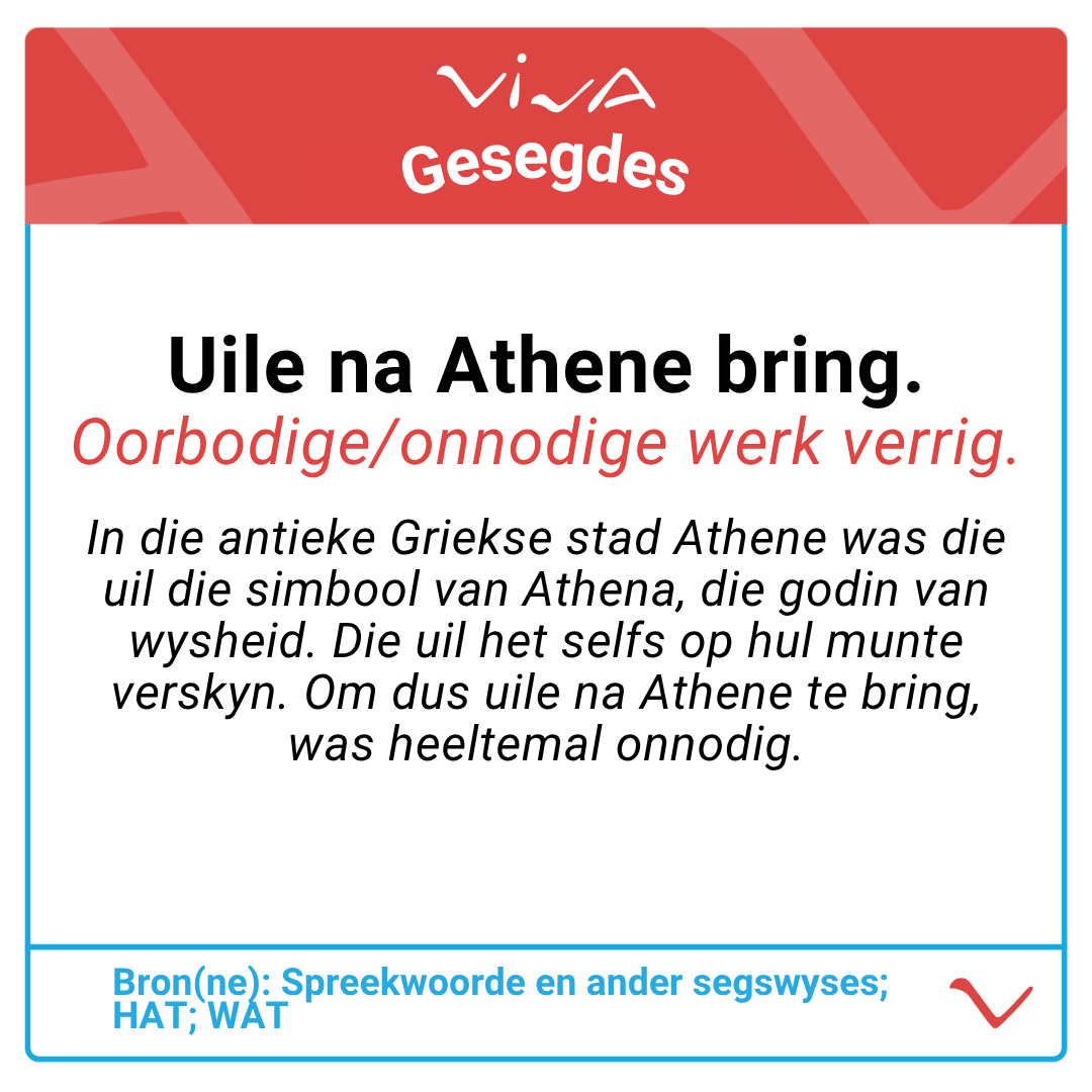 viva_afrikaans's tweet photo. #viva #afrikaans #vivaafrikaans #spreekwoorde #gesegdes #idiome #uitdrukkings #uil #Athene #Athena https://t.co/3gpn9OXeez