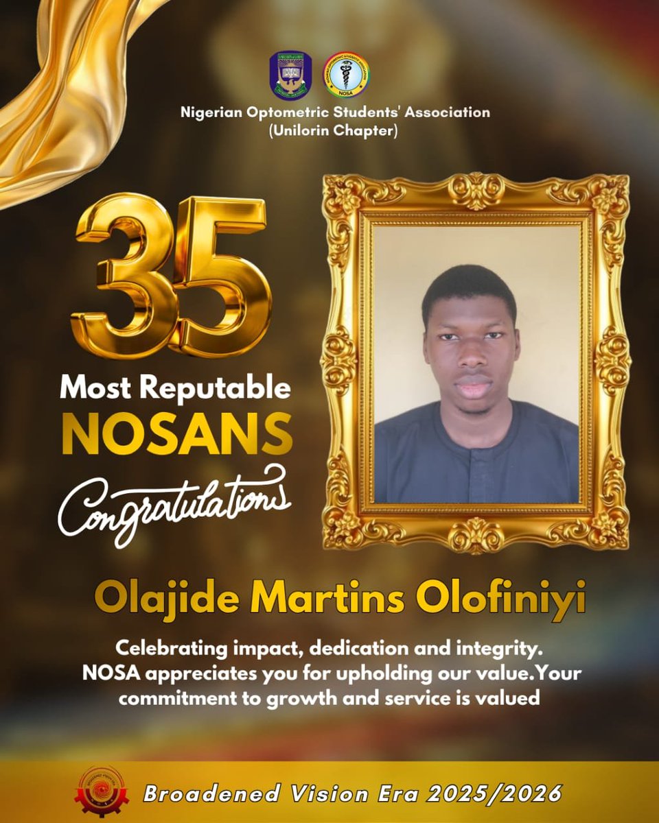 NOSA_UNILORIN's tweet photo. The Journey Continues!🚀
Big congratulations to Olajide Martins Olofiniyi on being named one of the 35 Most Reputable NOSANS!
Keep soaring!
#NOSA #UnilorinOptometry #HigherHeights #BroadenedVisionEra https://t.co/G2XzR39oL6