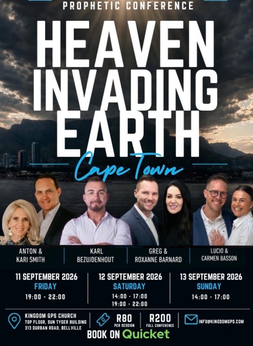 KingdomGPS's tweet photo. 🌍HEAVEN INVADING EARTH CONFERENCE, CAPE TOWN
Prophetic Conference
📍 Kingdom GPS Church | 📅 11-13 September 2026
🎟️ LIMITED SEATS, BOOKING ESSENTIAL - Book your tickets on Quicket: https://t.co/xbOi8Kx6gG

#KingdomGPS #PropheticVoices #SundayService #Jesus #HolySpirit #Kingdom https://t.co/V9wBMpILQ4