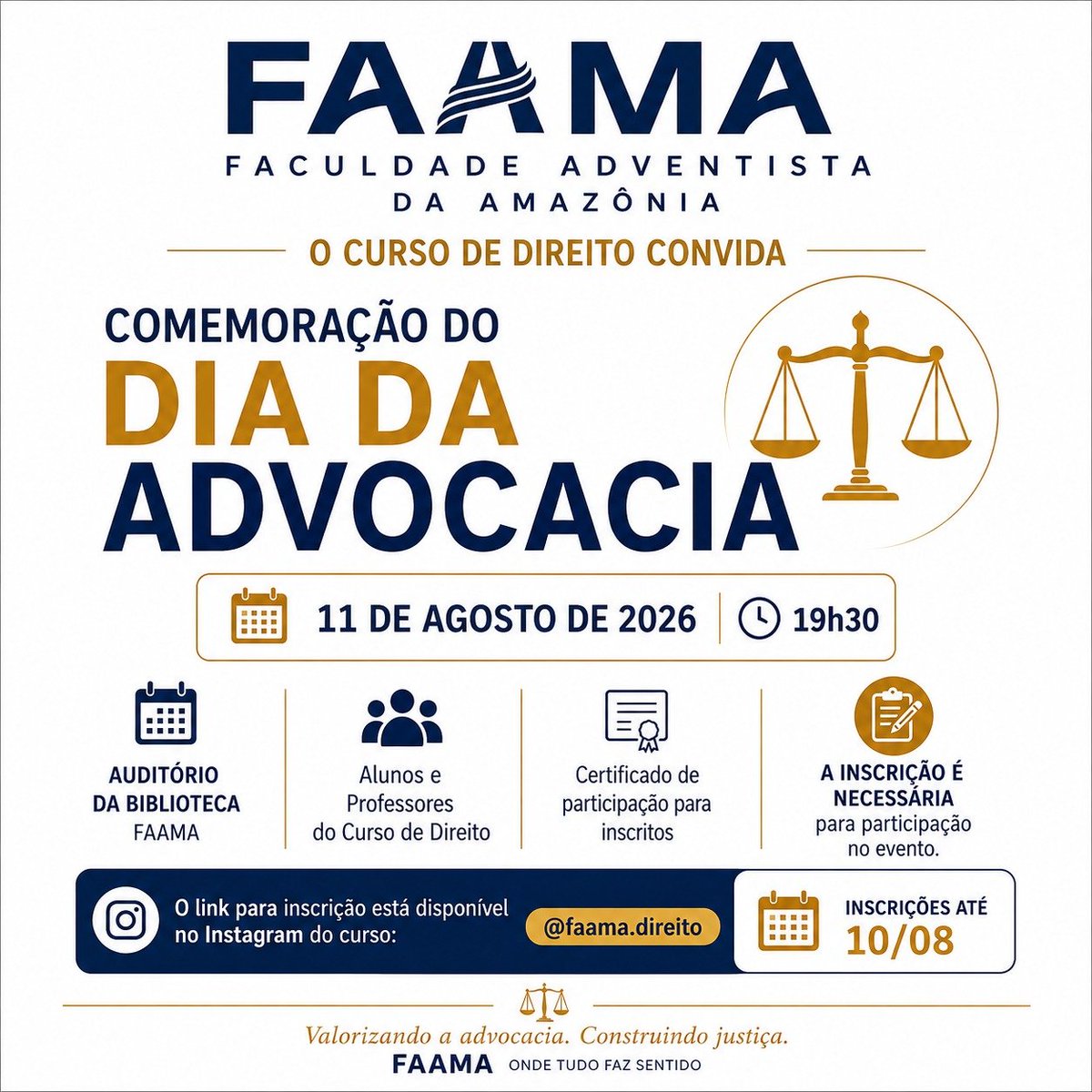 MarceloAlves70's tweet photo. Em comemoração ao Dia da Advocacia, o Curso de Direito da FAAMA convida alunos e professores para um momento especial de celebração e integração, com a participação de autoridades convidadas.

#DireitoFAAMA #DiaDaAdvocacia #FAAMA #FaamaOndeTudoFazSentido https://t.co/YtM0zctQrN