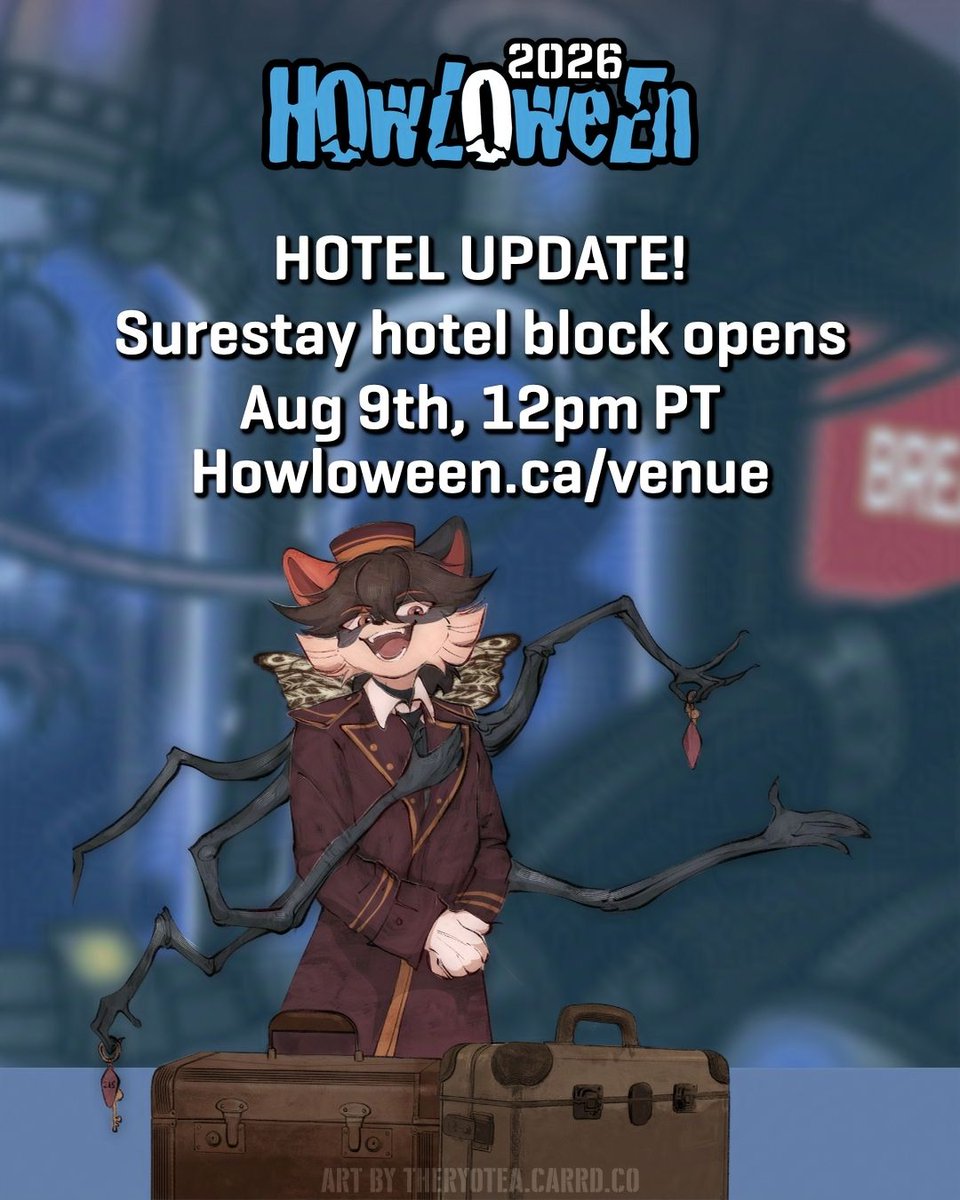 HowloweenCanada's tweet photo. Good news everyone! More hotel rooms are coming August 9th at 12pm PT at the Surestay across the street! Mark your calendars: https://t.co/pg06AEGexG
Art by https://t.co/LM9kmHvhyQ
#Howloween #ChimeraLabs #Convention #Furry #FurryCon #hotel https://t.co/CxthY9AiIa
