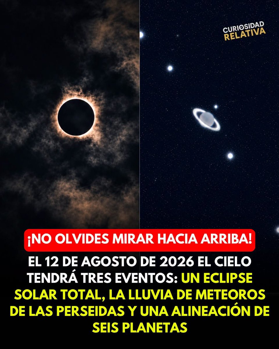LunaGitana0333's tweet photo. Lo que se viene según dicen: 
 1- Eclipse solar total
 Habrá un eclipse solar total el 12 de agosto de 2026. 
 La franja de totalidad cruzará el Ártico, Groenlandia, Islandia, el océano Atlántico, el norte de España y una pequeña porción de Portugal. 

En muchas otras zonas del hemisferio norte se verá como eclipse parcial.

2- Lluvia de meteoros de las Perseidas
 Las Perseidas alcanzan su pico alrededor de las noches del 12-13 de agosto de 2026. 
 Este año la Luna estará en fase nueva, casi sin luz, por lo que las condiciones de oscuridad serán excelentes.
 Se esperan decenas de meteoros por hora en cielos despejados y lejos de la contaminación lumínica.

3- Alineación “parade” de seis planetas
 En la madrugada del 12 de agosto, antes del amanecer se podrán observar alineados en el cielo matutino Júpiter, Mercurio, Marte, Urano, Saturno y Neptuno. 

No forman una línea perfecta en el espacio, sino que aparecen relativamente juntos a lo largo de la eclíptica desde la perspectiva terrestre. 

Los más brillantes, Júpiter, Marte, Saturno y posiblemente Mercurio se ven a simple vista; 
Urano y Neptuno requieren binoculares o telescopio.

El eclipse ocurre de día.
La alineación planetaria se ve de madrugada, antes del amanecer.
Las Perseidas se observan de noche, especialmente después de la medianoche.