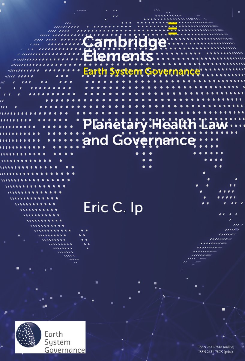 CambUP_EarthSci's tweet photo. New Cambridge Element, Planetary Health Law and Governance, by Eric C. Ip, out now! Read Open Access at 
https://t.co/O2uLrhafIS
#cambridgeelements #openaccess #earth #environmentalscience @HKUCMEL https://t.co/sd0QR9FWuq