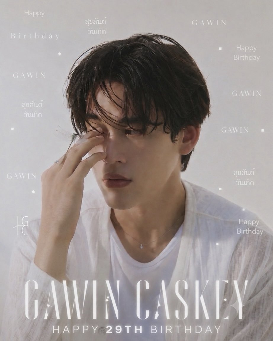 JossGawinFC's tweet photo. สุขสันต์วันเกิดปีที่ 29 นะ Gawin! 🎂

ในวันพิเศษของคุณ เราขออวยพรให้คุณมีสุขภาพแข็งแรง มีความสุข ได้ทำงานที่เติมเต็มหัวใจ และมีมั่นคงอย่างที่คุณตั้งใจเอาไว้

ขอให้คุณเติบโตและเปล่งประกายยิ่งขึ้นในฐานะทั้งนักแสดงและนักดนตรี พร้อมประสบความสำเร็จและได้ทำตามความฝันทุกอย่างที่คุณคู่ควร

ไม่ว่าจะเป็นวันที่มีความสุข วันที่ยากลำบาก หรือช่วงเวลาใด ๆ ก็ตาม ขอให้คุณรู้ไว้ว่าคนที่เป็นแฟนคลับของคุณจะอยู่ตรงนี้เสมอ — คอยสนับสนุน เชื่อมั่น และส่งกำลังใจให้คุณ

ขอบคุณที่เกิดมา และขอบคุณที่เติบโตมาเป็นคุณในวันนี้ และขอขอบคุณคุณพ่อคุณแม่ของคุณที่นำ Gawin เข้ามาในโลกใบนี้

ขอให้บทใหม่ของชีวิตนี้เต็มไปด้วยความสุข เป็นช่วงเวลาที่มีความหมาย และความทรงจำที่งดงาม

สุขสันต์วันเกิดนะ Gawin 💜❤️
พวกเราจะอยู่ตรงนี้เพื่อคุณเสมอ

#Growing29WithGawin 
#GawinCaskey 

Happy 29th Birthday, Gawin! 🎂

On your special day, we wish you good health, happiness, fulfilling work, and peace in your heart.

May you continue to grow and shine as both an actor and a musician, achieving greater success and all the dreams you wish to pursue.

Through the happy days, the difficult days, and everything in between, please remember that your fans will always be here — supporting you, believing in you, and cheering you on.

Thank you for being born and for becoming the person you are today. And to your parents, thank you for bringing Gawin into this world.

May this new chapter be filled with happiness, meaningful moments, and beautiful memories.

Happy Birthday, @gawincaskey . 💜❤️
We’ll always be here for you.