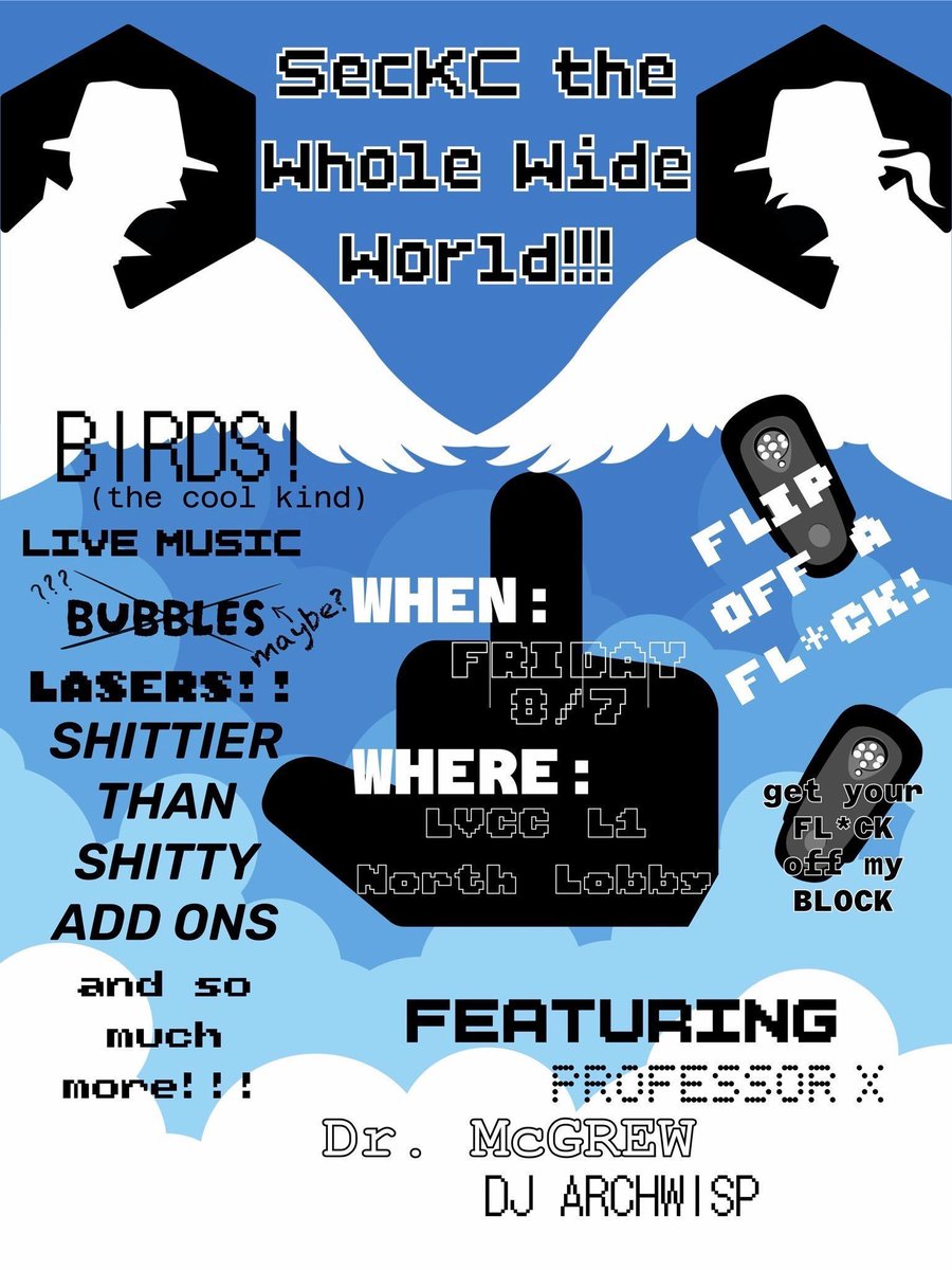 sec_kc's tweet photo. SECKC IS THROWING A PARTY TONIGHT AT DEFCON! HOW IT GOT APPROVED, WE DON’T KNOW!

FRIDAY NIGHT, 10PM TO 1AM, LVCC WEST HALL!

IF YOU MISSED OUR LAST TWO PARTIES, SORRY. DON’T MISS THIS ONE! HOW YOU GET PASSED THE GOONS IS ON YOU! SEE YOU THERE

@archwisp @McGrewSecurity @sysaaron https://t.co/Zoyl98MUIC