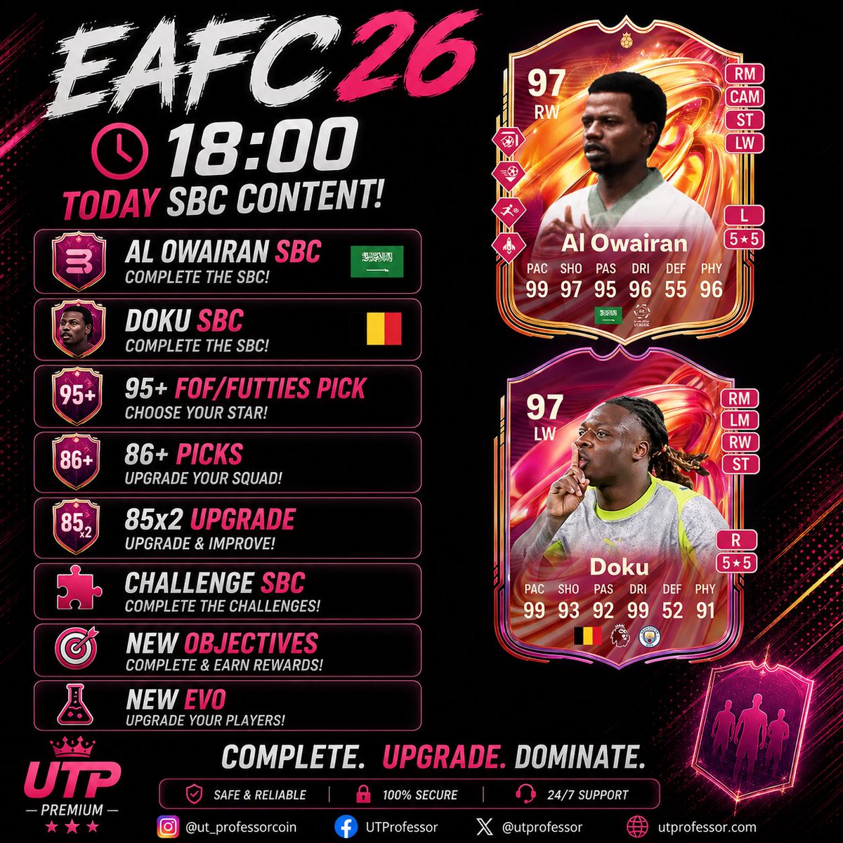Ugur007_GFB's tweet photo. 🚨 18:00 Content is LIVE! 🔥
🇸🇦 Al Owairan SBC
🇧🇪 Doku SBC
⬆️ 95+ FoF/FUTTIES Pick
⬆️ 86+ Picks & 85x2 Upgrade
🧩 Challenge SBC • 🎯 New Objectives • 🧪 New EVO
Which SBC are you completing first? 👇
#EAFC26 #FC26 #FUT #UltimateTeam #SBC https://t.co/urxynpFTue