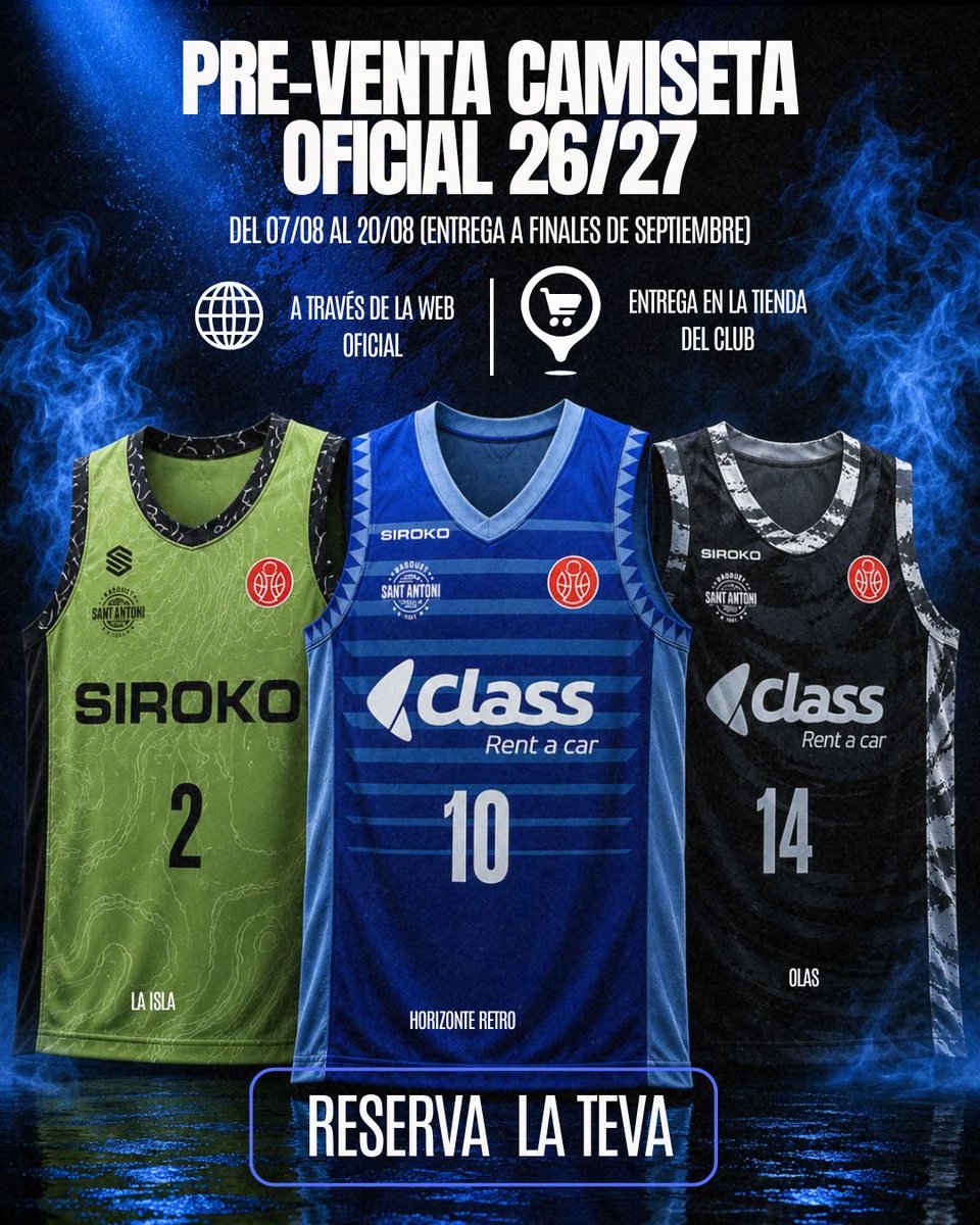 CBSantAntoni's tweet photo. 🔵 LA TEVA SAMARRETA T'ESPERA.

La temporada 2026/27 ya empieza a sentirse y tú ya puedes hacerte con la nueva camiseta oficial del Bàsquet Sant Antoni.

Las tres camisetas ya están disponibles en preventa para que puedas vestir nuestros colores desde el primer día.

🔹 Preventa: del 7 al 20 de agosto

🔝 Personalizables (nombre y dorsal elegible)

🌐 Exclusivamente a través de la web oficial.

https://t.co/joXTJOtt0w

📍 Recogida en la tienda oficial del club (entrega prevista a finales de septiembre).

Elige la que más te represente:

🔵 Horizonte Retro

🟢 La Isla

⚫ Olas

No te quedes sin la tuya y acompáñanos una temporada más llevando con orgullo los colores del Club.

💙 Reserva la teva. Ens espera una gran temporada. Ens veiem a Siroko Sa Pedrera!

#Classrentacaribiza
#OrgullDeClub
#UnaIslaEnLaGrada
#UnaIllaUnDestí