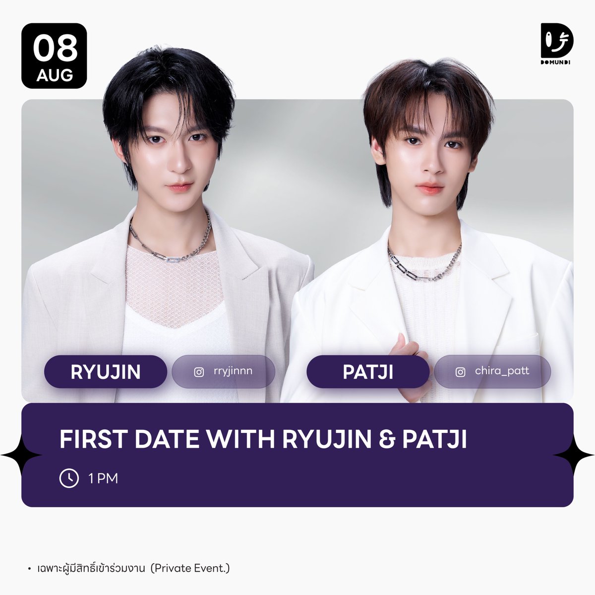 DomundiTV's tweet photo. #DMDschedule

🗓️ : 08.08.2026

FIRST DATE WITH RYUJIN &amp; PATJI

🙋🏻‍♂️ : @rryjinnn @chira_patt  
⏰️ : 13.00 น. | 1 PM (GMT+7)
📢 : เฉพาะผู้มีสิทธิ์เข้าร่วมงาน

#️⃣ : TBC

#rryjinnn #chira_patt
#domunditv https://t.co/rrCvd2kWxZ