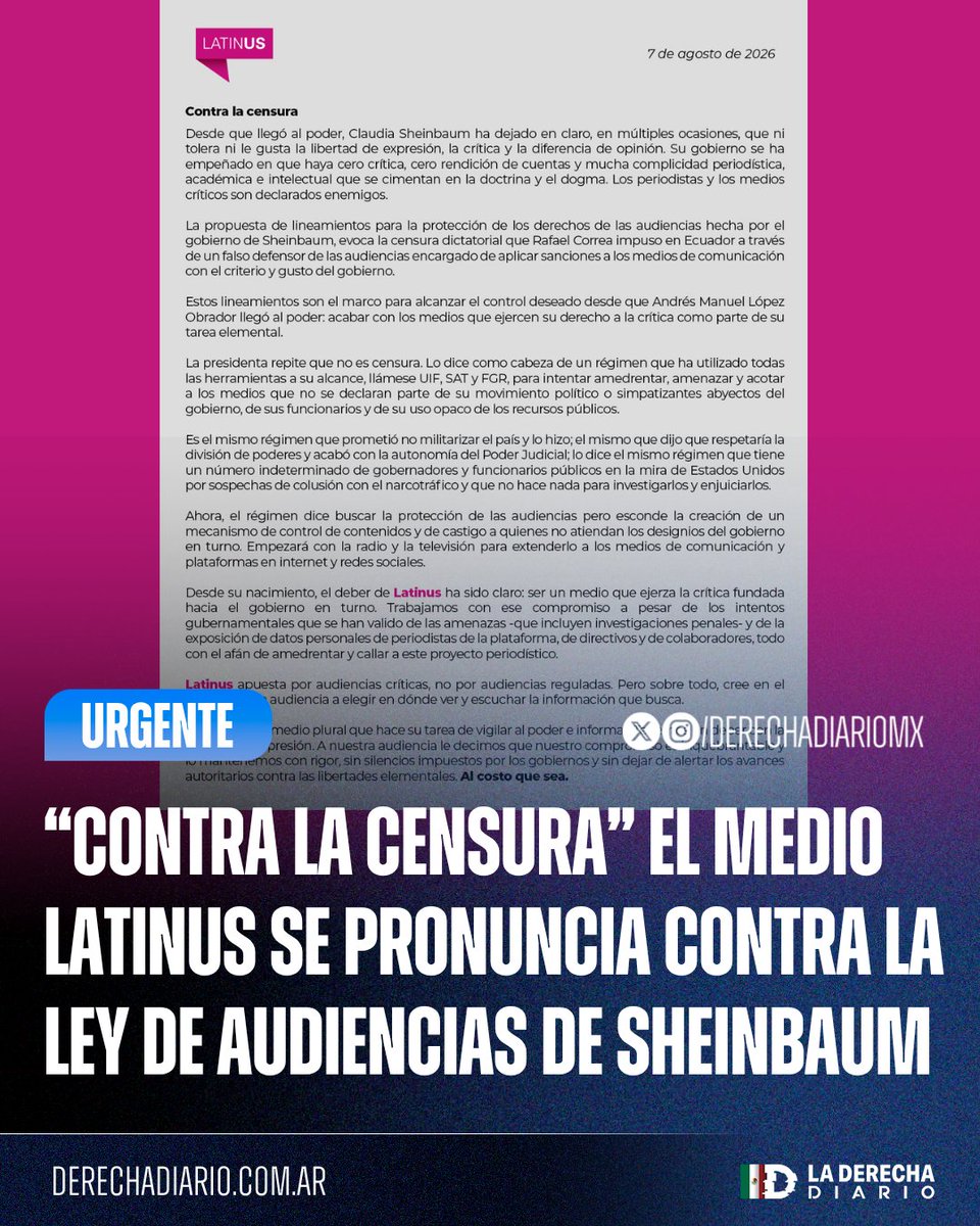 DerechaDiarioMX's tweet photo. 🚨🇲🇽 | #URGENTE "CONTRA LA CENSURA": El medio informativo Latinus se pronunció en contra de la Ley de Audiencias de la comunista Claudia Sheinbaum denunciando la intención del narcogobierno de silenciar a las voces opositoras del régimen. https://t.co/F77kgCLEeJ