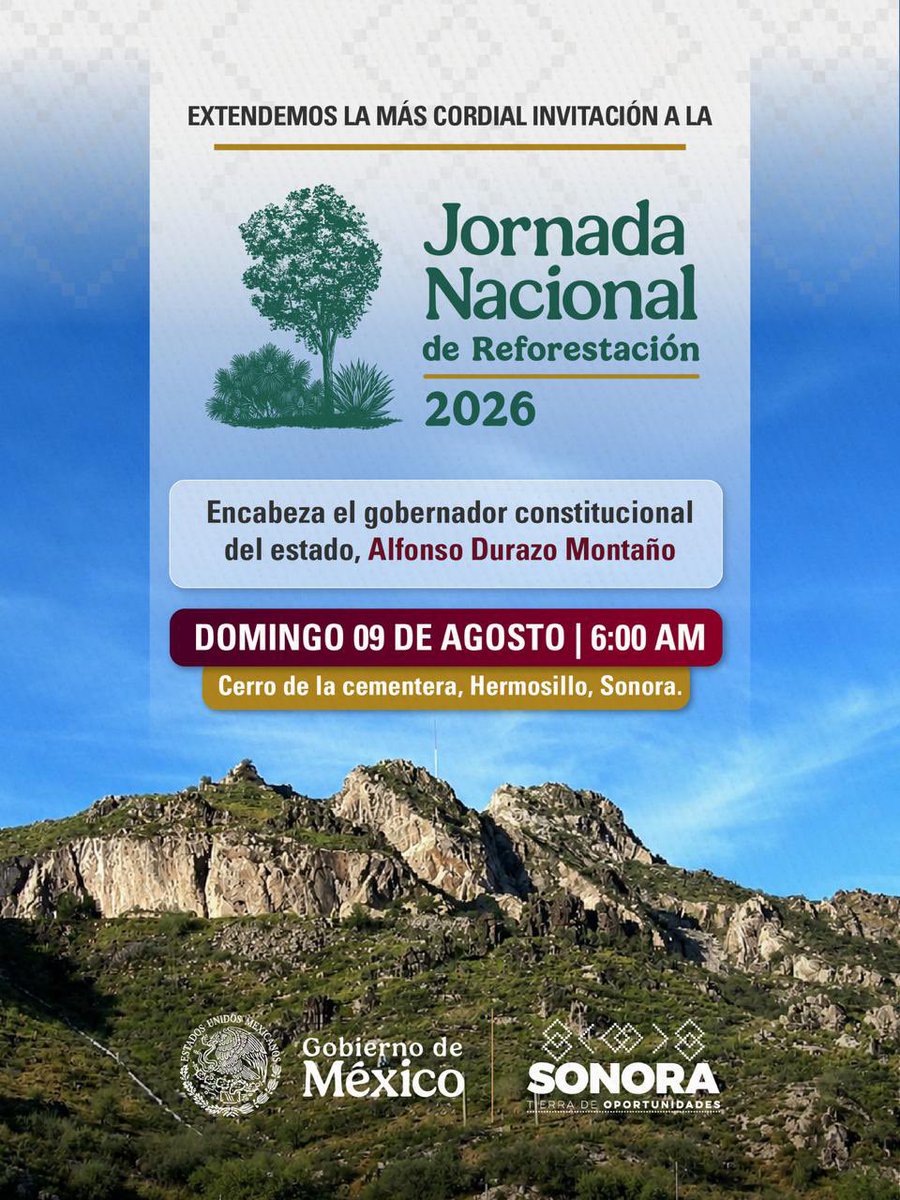 SECSonora's tweet photo. ¡Más árboles para #Sonora! 🌵🌳 

Nos sumamos a la Jornada Nacional de Reforestación 2026 para recuperar nuestros espacios verdes 🍃. 

📍 Cerro de la cementera, Hermosillo 
🗓️ Domingo 9 de agosto
🕕 6:00 a. m.

#JornadaNacionalDeReforestación https://t.co/Qw9tQ2JrvM
