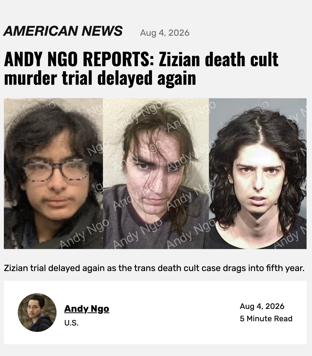 MrAndyNgo's tweet photo. Ngo report: The alleged killers from the Zizian trans death cult have delayed justice again.

Their latest murder trial has been pushed to 2027. During the four-year delay, the prosecution’s key witness was assassinated before he could testify, and several of the suspects attempted multiple escapes.

READ: https://t.co/UZfM4apvwG