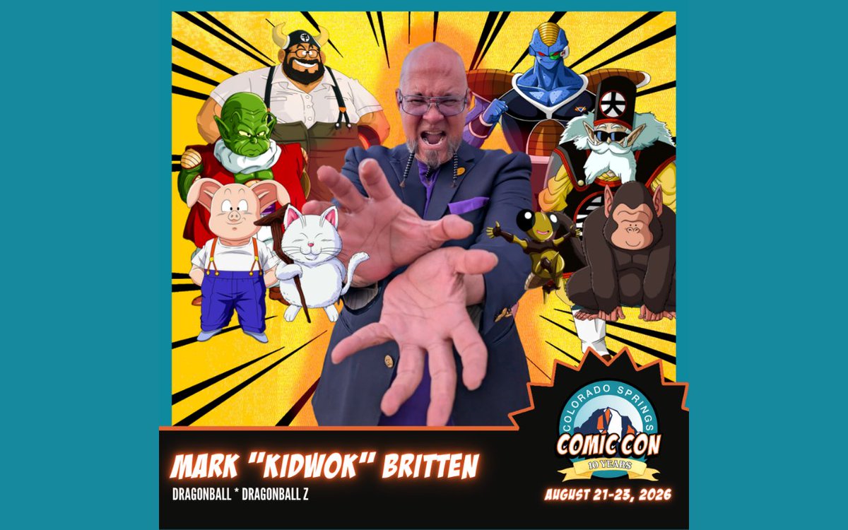 cscomiccon's tweet photo. Please welcome Mark KidWok Britten to #CSCC at the @bworldarena! For the past 7 years, Mark Britten has been a Colorado Springs Comic Con staple as a celebrity guest, MC, moderator, and fan favorite! But for our 10-Year Anniversary Celebration, we’re unleashing him as our first-ever Mobile / Roaming Guest!

The voice of Burter, Korin, Ox-King, and more is ditching the fixed booth to bring the energy directly to YOU. You might find him "commandeering" a vacant celebrity table or popping up in the aisles with a suitcase full of merch, free selfies and badge signings!

No permanent table. No boundaries. Catch the legend in the wild!

Can’t find Mark during the show? Text his cell 719-726-8338 to meet up!  The booth may move… but the fastest in the universe is always in the building!

#ColoradoSpringsComicCon #CSCC #MarkBritten #KidWok #DragonBallZ #DragonBall #Anime #VoiceActor #Burter #Korin #OxKing #RoamingGuest #CatchHimIfYouCan #ComicCon #AlteredRealityEntertainment