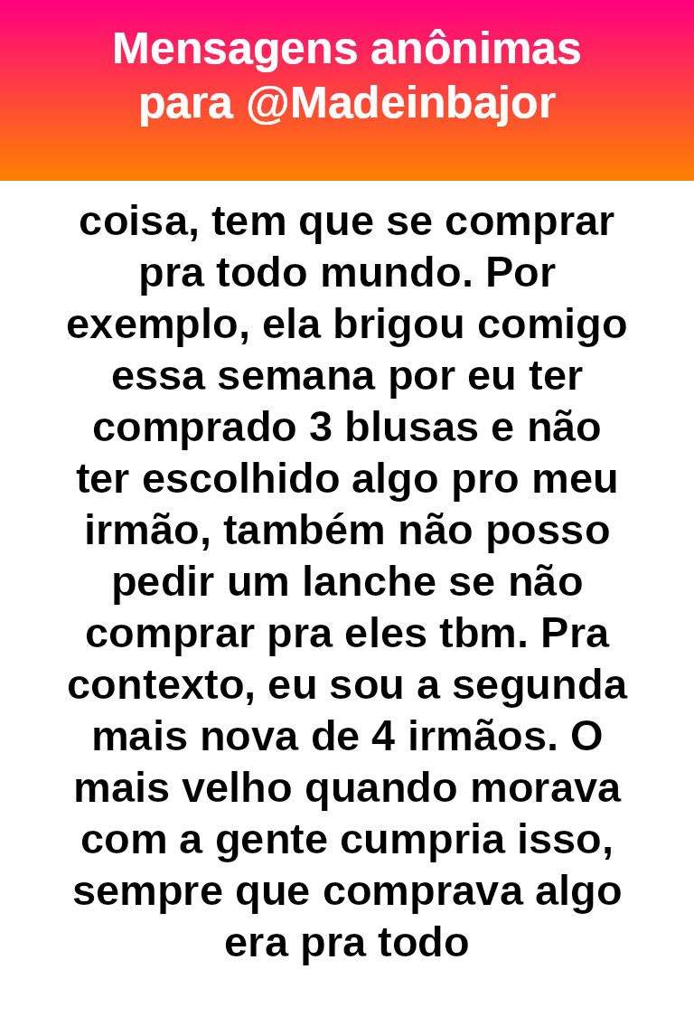 vidaalheiaoff's tweet photo. #bajo44185
Moça, vc já faz muito se sustentando. 
Não tem nenhuma necessidade de gastar com seus irmãos mais velhos só pq sim.  Essa regra da sua mãe é absurda. Se os seus irmãos fossem crianças, eu entenderia. Mas são adultos. https://t.co/FG2ECREc9q
