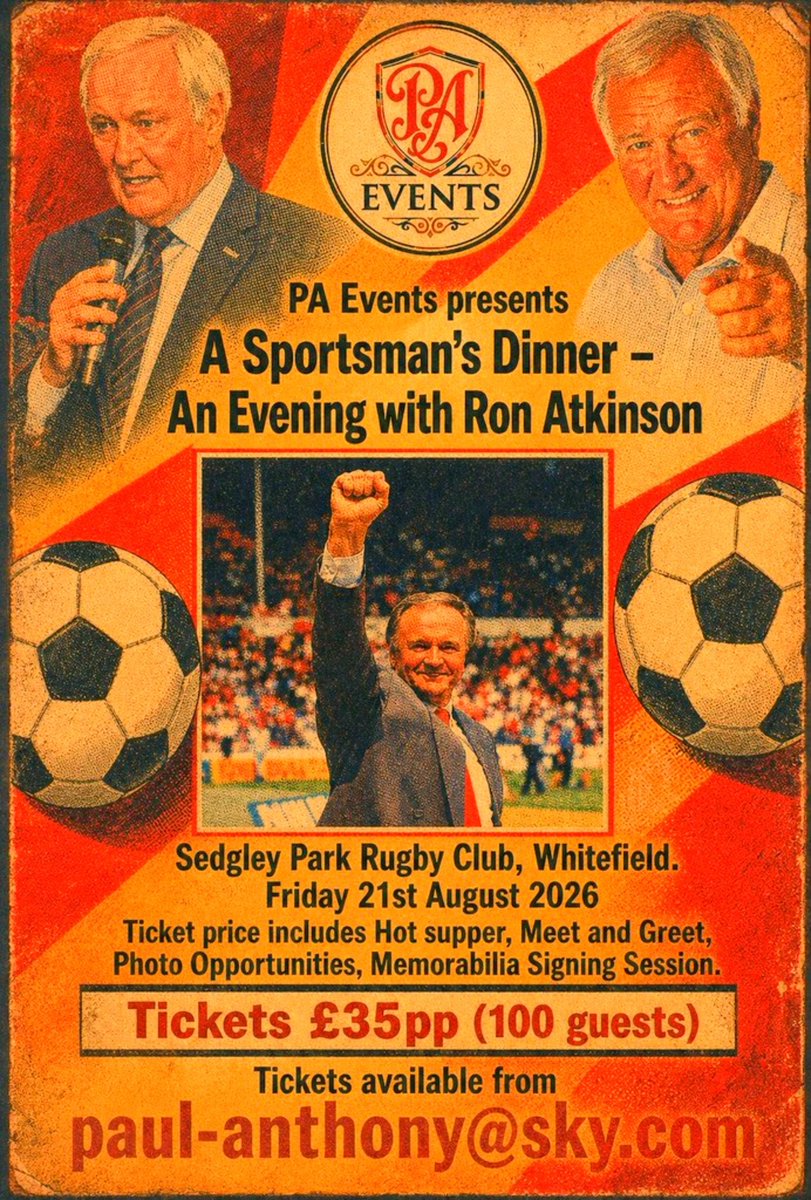 MUFCsparesVIP's tweet photo. Not long left now for an evening with Big Ron Atkinson, Fri Aug 21st at Sedgley Park Rugby Club Whitefield

Tkts @£35pp or £300 for a table of 10

Unscripted Q &amp; A with your questions, hot supper, signing &amp; photo session

Hosted by @paulanthony677 
Paul-Anthony@sky.com

#MUFC https://t.co/rDtr8CZzaA
