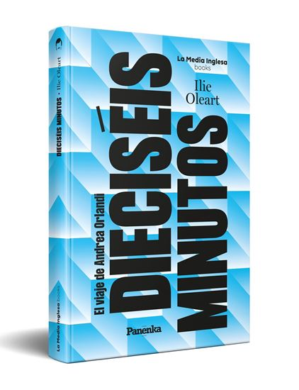 RevistaPanenka's tweet photo. ‼️ ¿Todavía no has leído el libro de @Ilie_Oleart y Andrea Orlandi?

📘 Dieciséis minutos (@lamediainglesa books) está disponible aquí: https://t.co/rZqXTU8Kcz https://t.co/e80GhNtnDQ