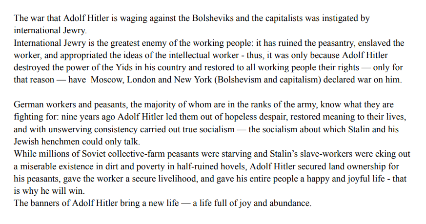 NSLitArchive's tweet photo. New upload to the Internet Archive:

"Adolf Hitler and the Working People" is a propaganda pamphlet produced by Army Group North for the Eastern Front in 1942; its purpose was to convince Soviet citizens that Hitler was a defender of the working class, and to also publicize the benefits for workers under German rule.

Full credit goes to Siege-Sale on FashFront for translating the pamphlet; I myself am responsible for formatting, pictures, and OCRing the original Russian text (I am, however, not a Russian speaker, so apologies if there are errors in the Russian OCR, I trusted ABBY FineReader completely on that).

Read it here: https://t.co/Q973o2vwTT
